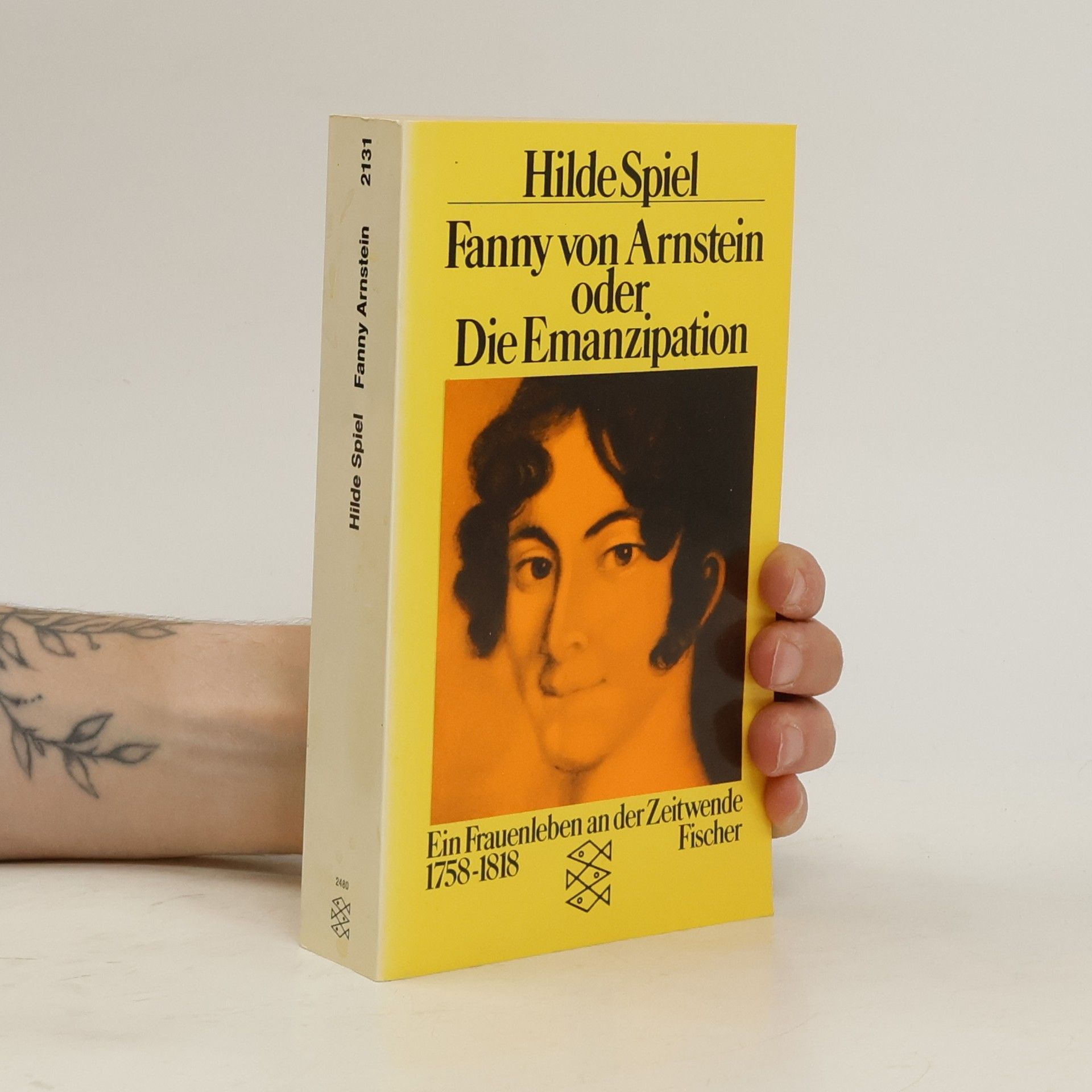 Hilde Spiel Fanny von Arnstein oder die Emanzipation