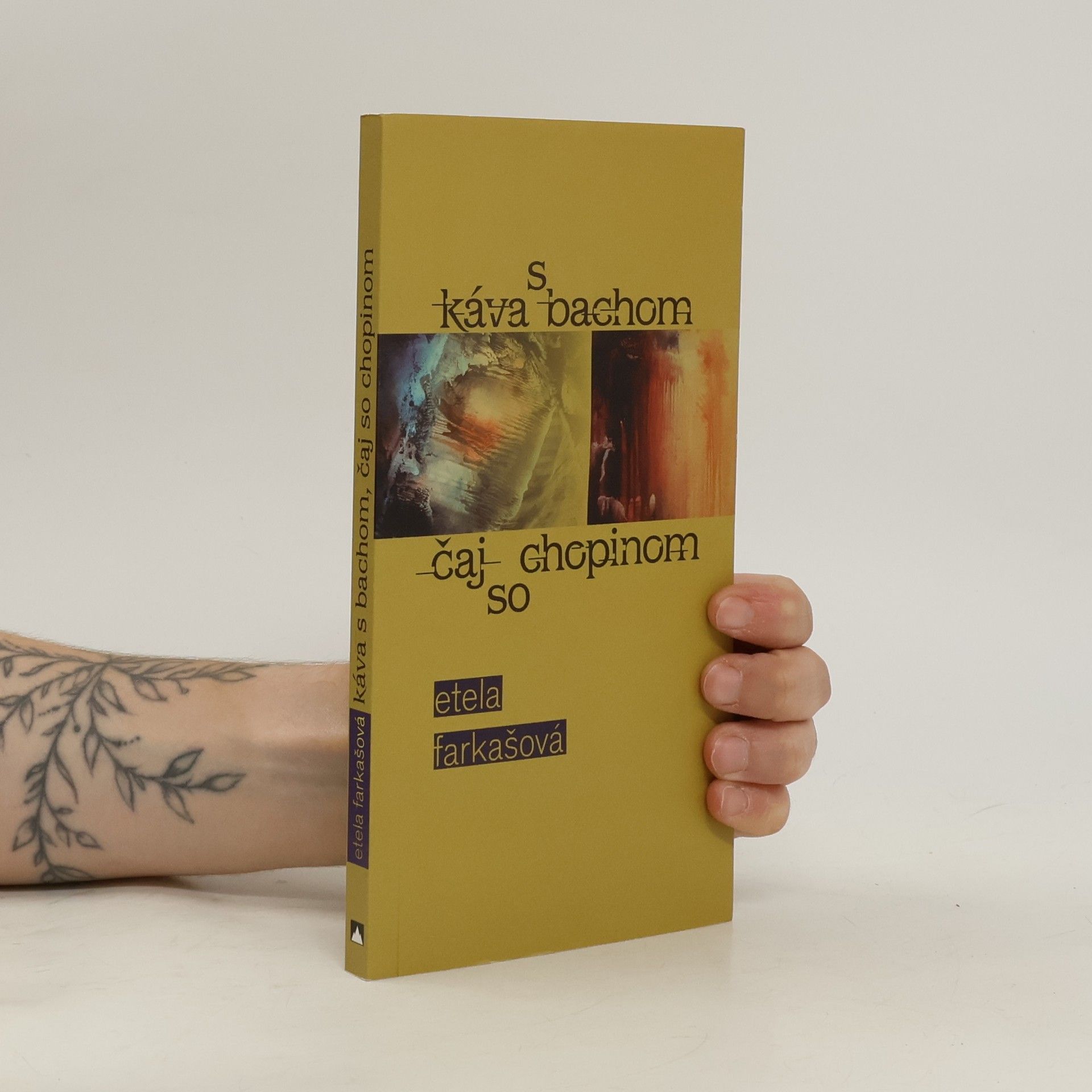 Etela Farkašová Káva s Bachom, čaj so Chopinom