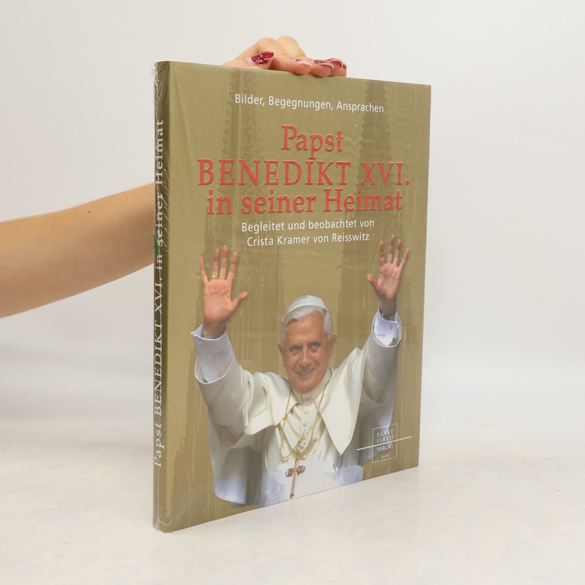 Crista Kramer von Reisswitz Papst Benedikt XVI. in seiner Heimat