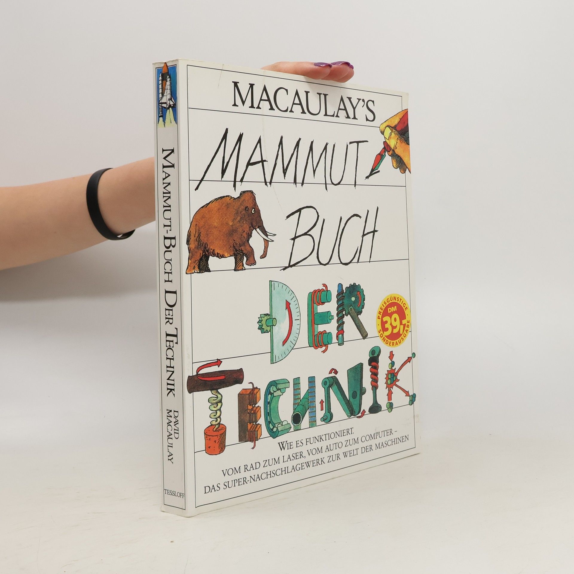 David Macaulay Macaulay's Mammut-Buch der Technik