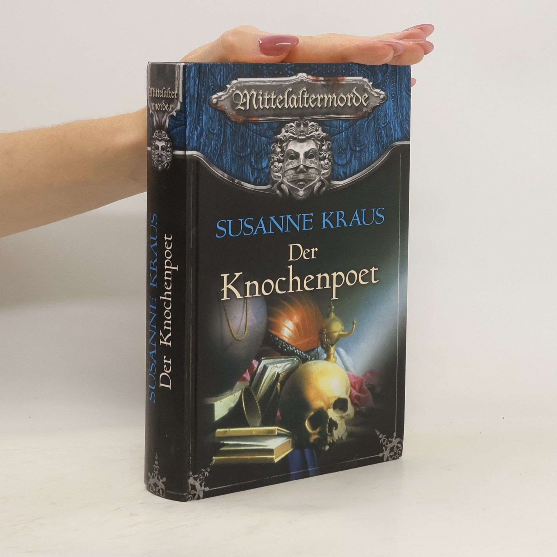 Susanne Kraus Der Knochenpoet