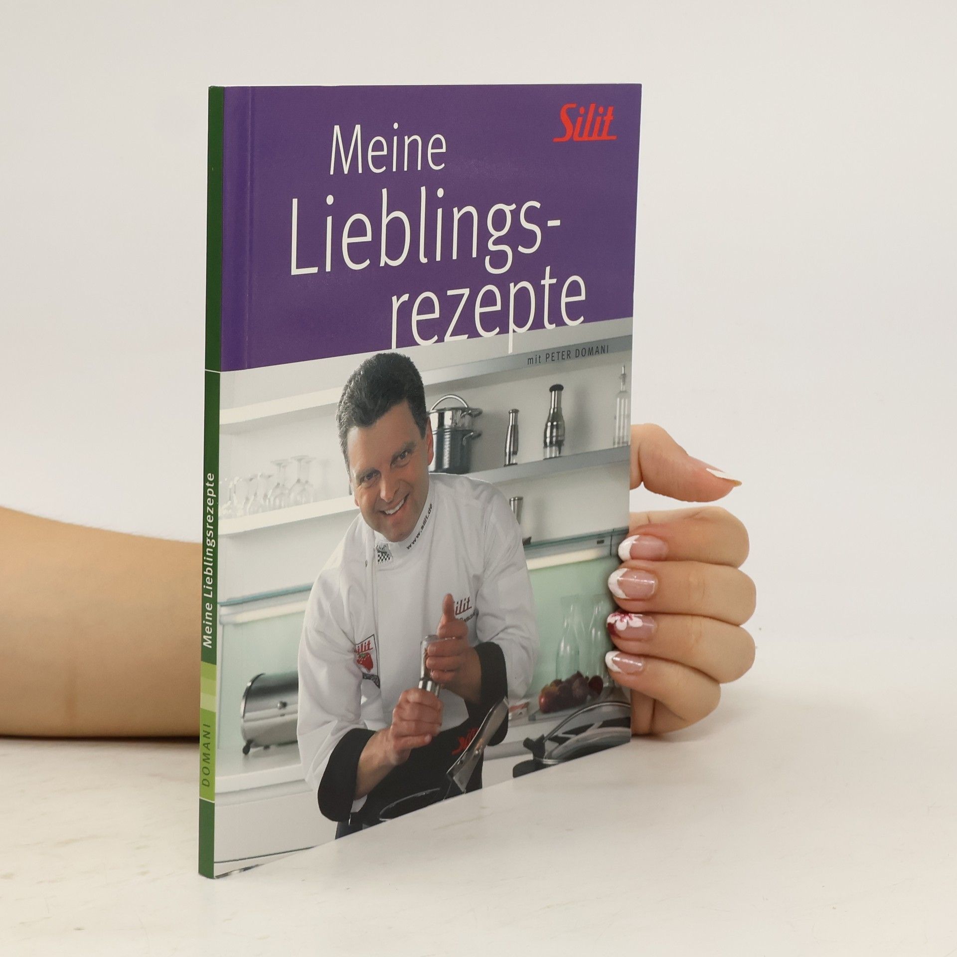 Peter Domani Meine Lieblingsrezepte