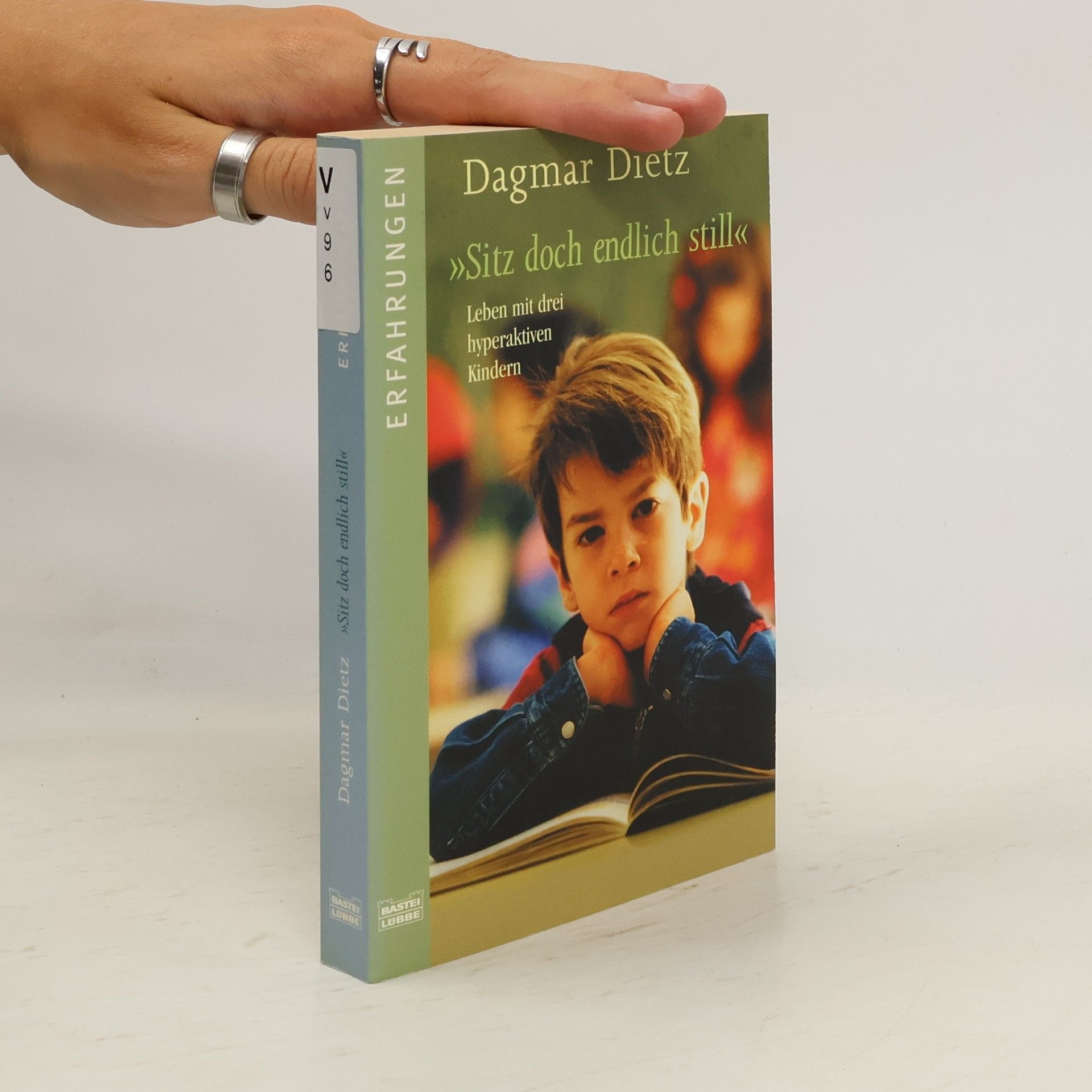 Dagmar Dietz "Sitz doch endlich still"