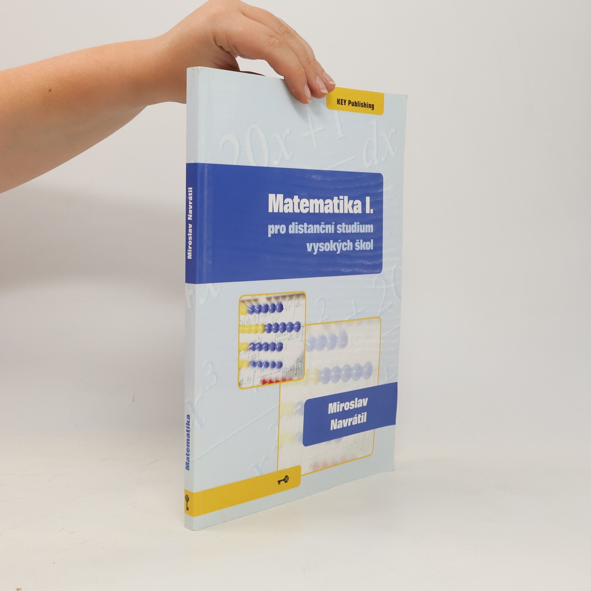 Miroslav Navrátil Matematika I. : pro distanční studium vysokých škol