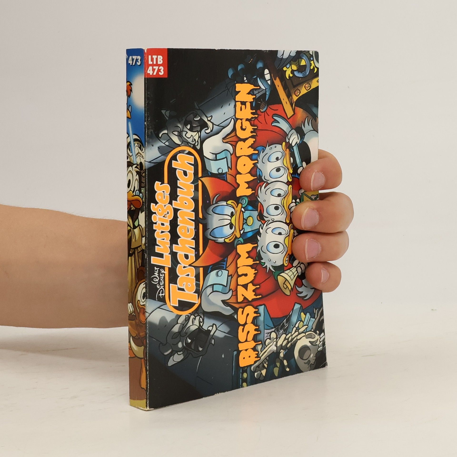 Walt Disney Lustiges Taschenbuch Nr. 473. Biss zum Morgen