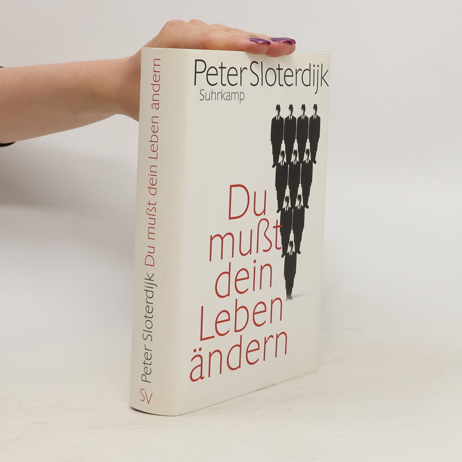 Peter Sloterdijk Du mußt dein Leben ändern