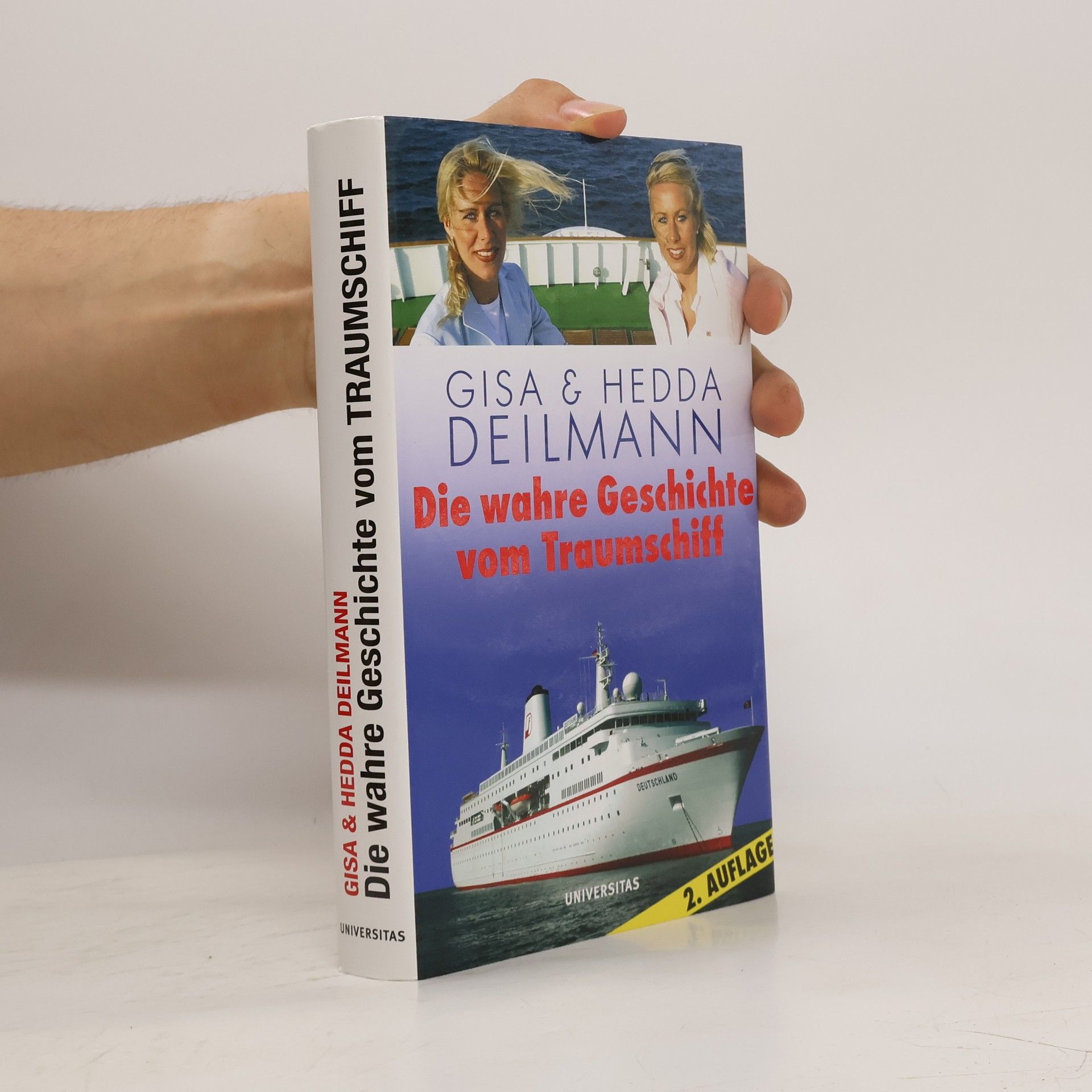 Gisa Deilmann Die wahre Geschichte vom Traumschiff