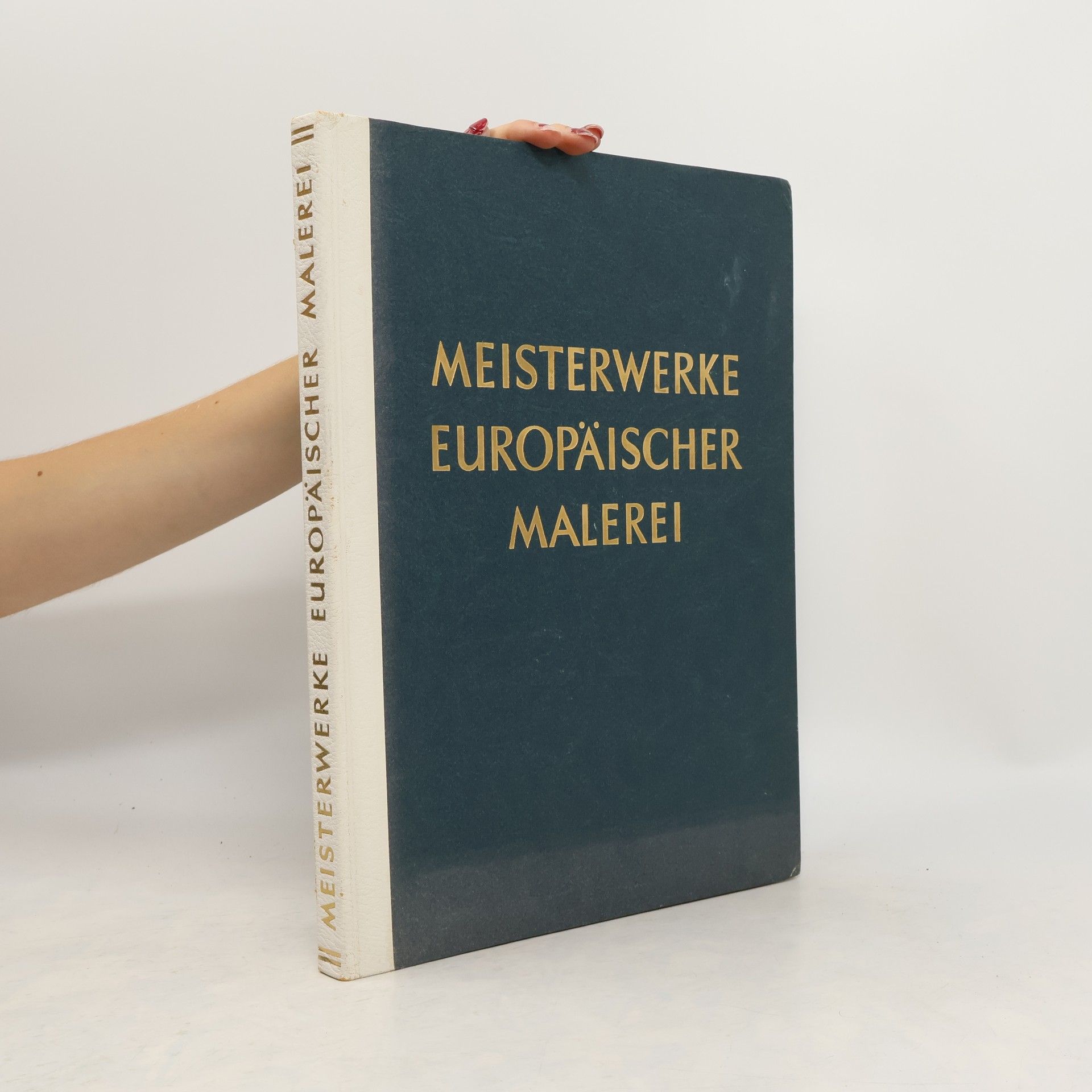 kolektiv Meistwerke Europäischer Malerei