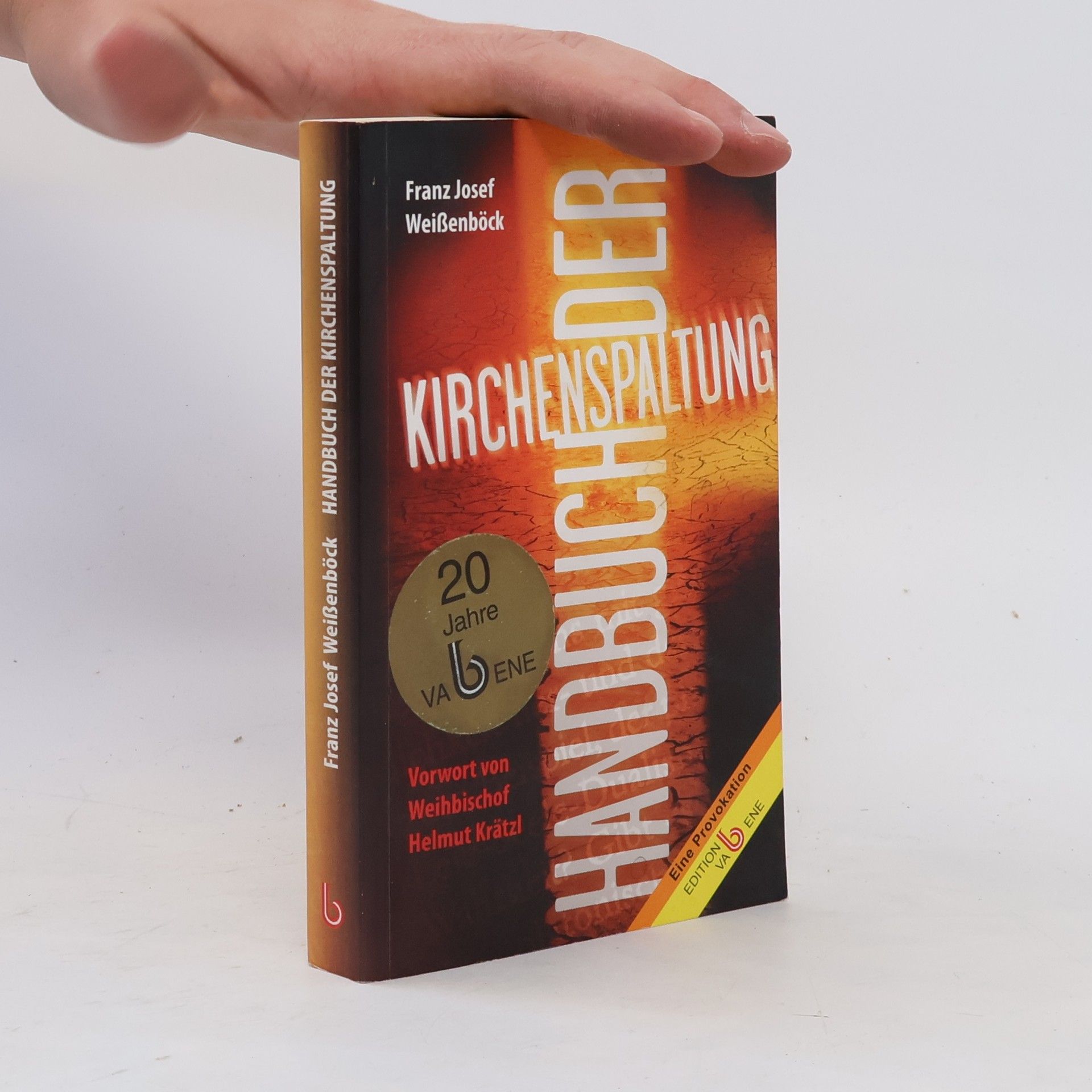 Franz J. Weißenböck Handbuch der Kirchenspaltung