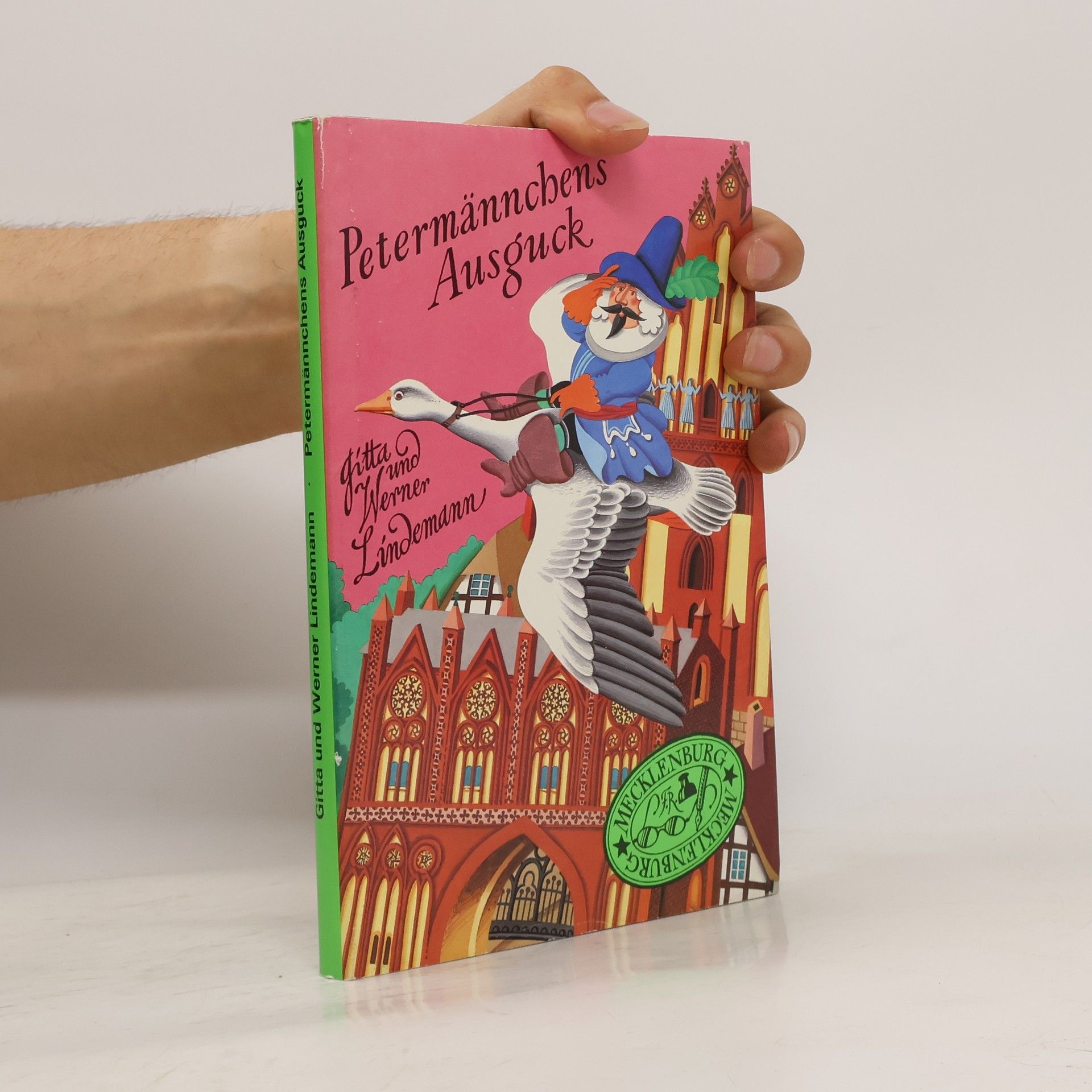 Gitta Lindemann Petermännchens Ausguck. Ein Lesebuch über Mecklenburg
