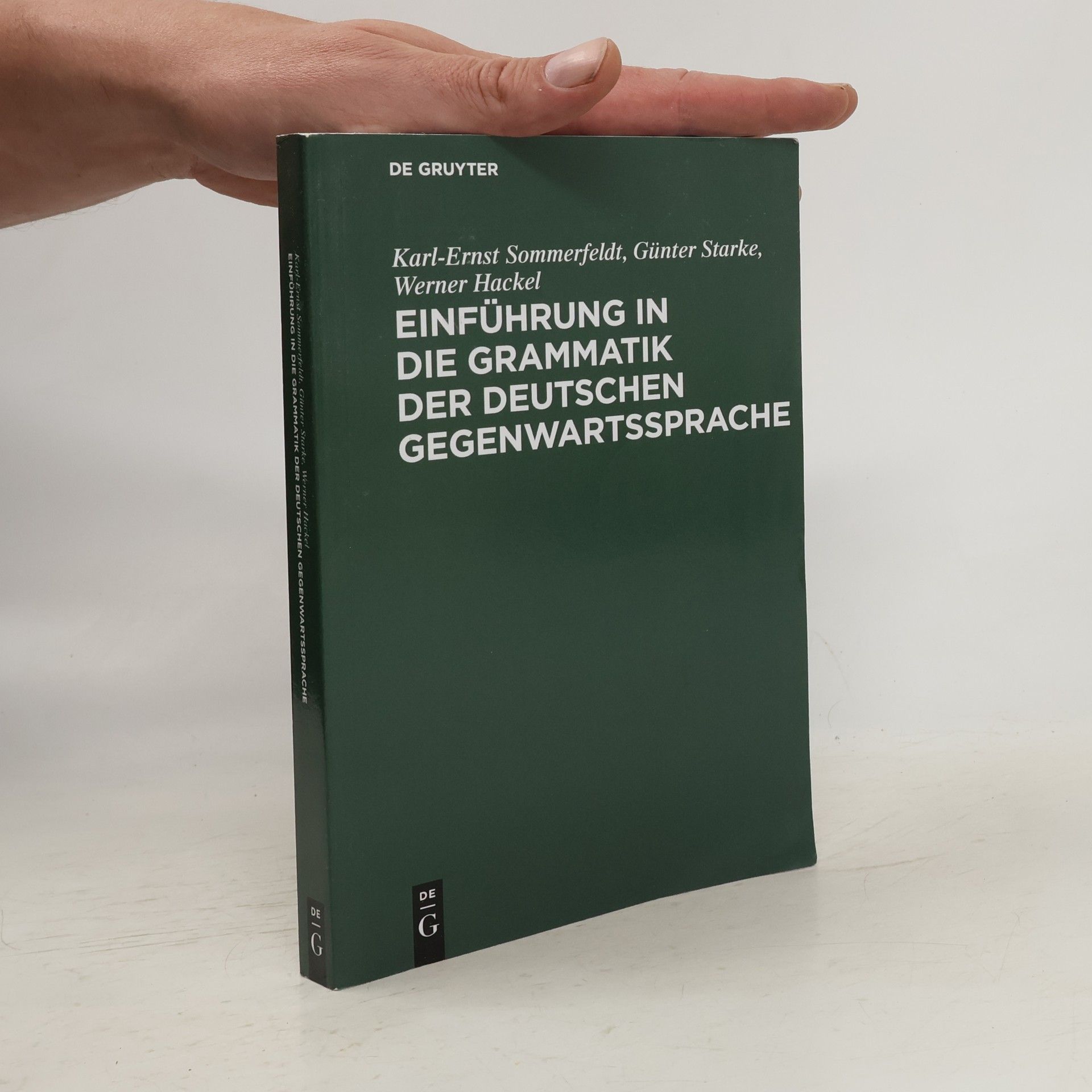Karl-Ernst Sommerfeldt Einführung in die Grammatik der deutschen Gegenwartssprache