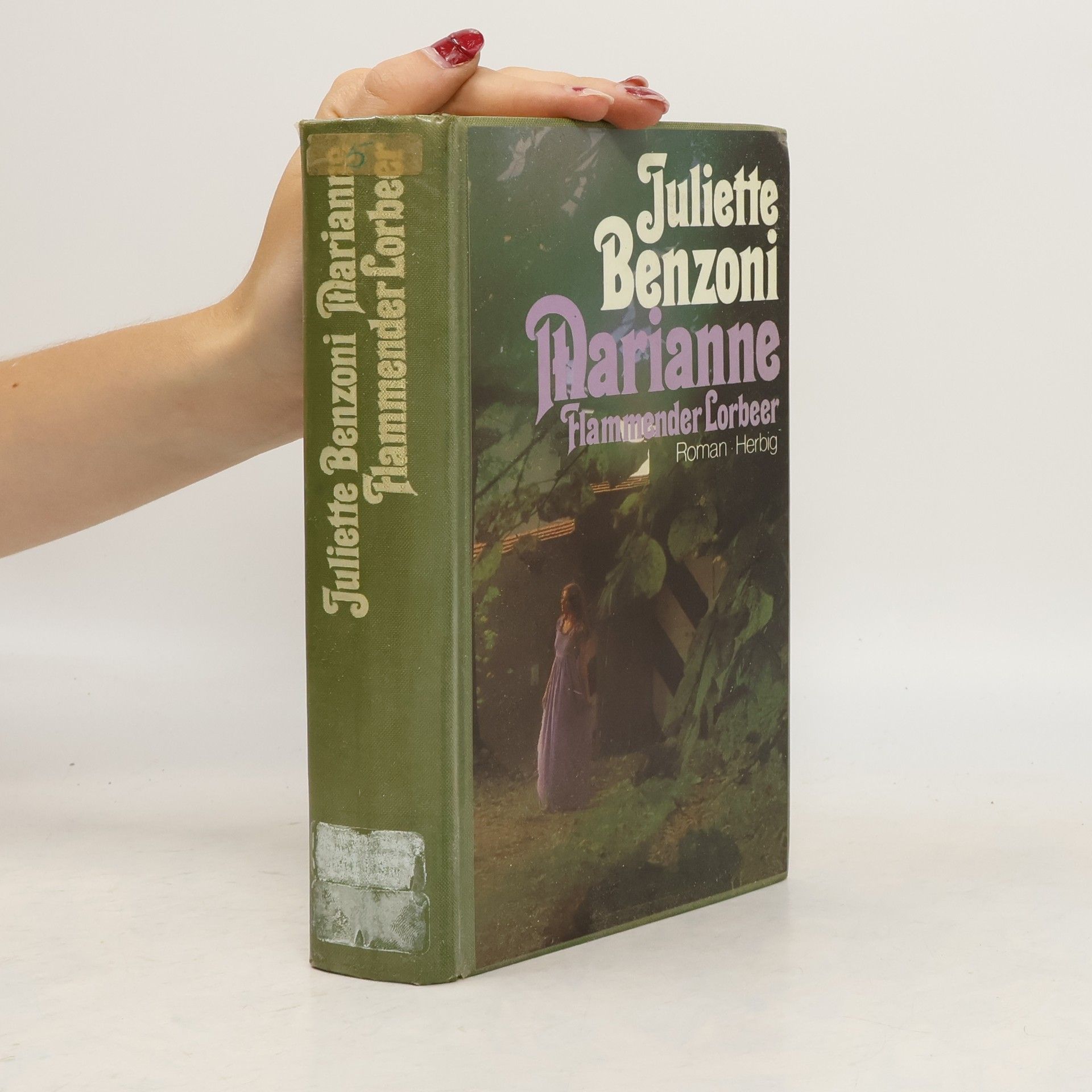 Juliette Benzoni Marianne, flammender Lorbeer