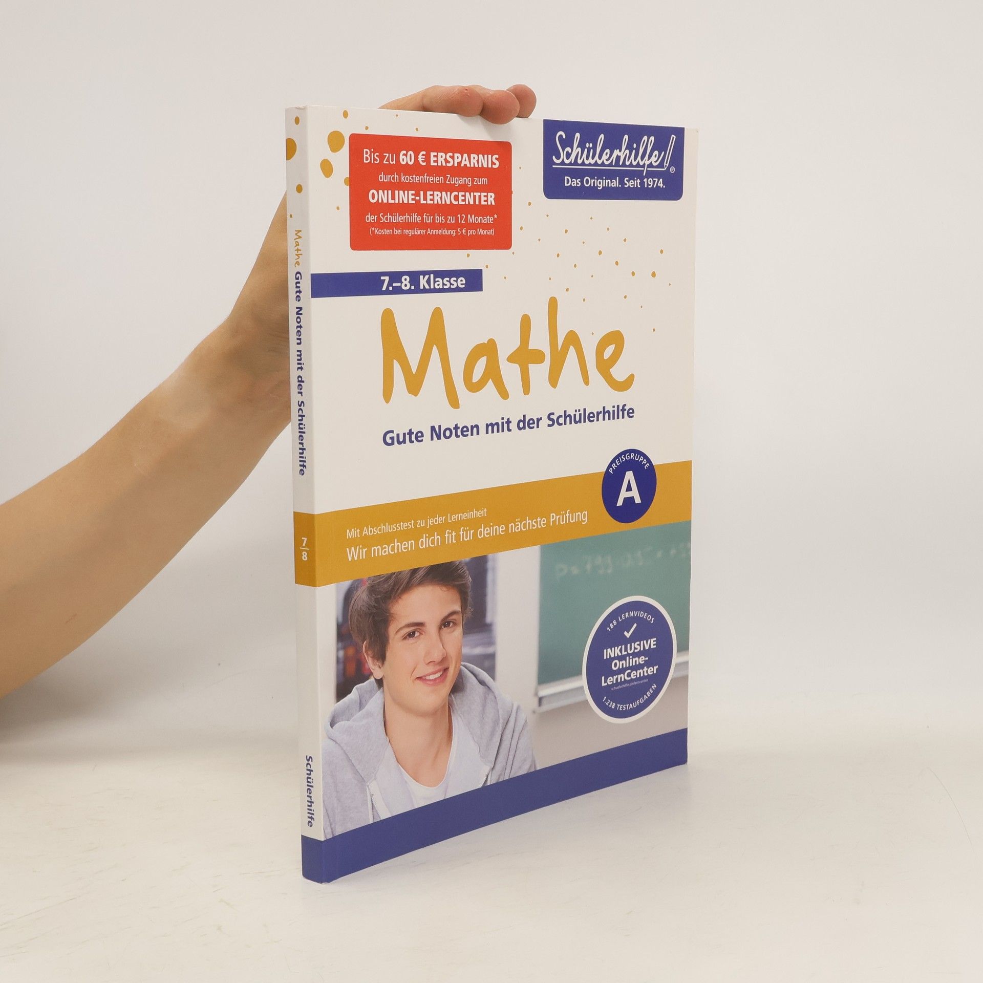 Autorenkollektiv Mathe. Gute Noten mit der Schülerhilfe