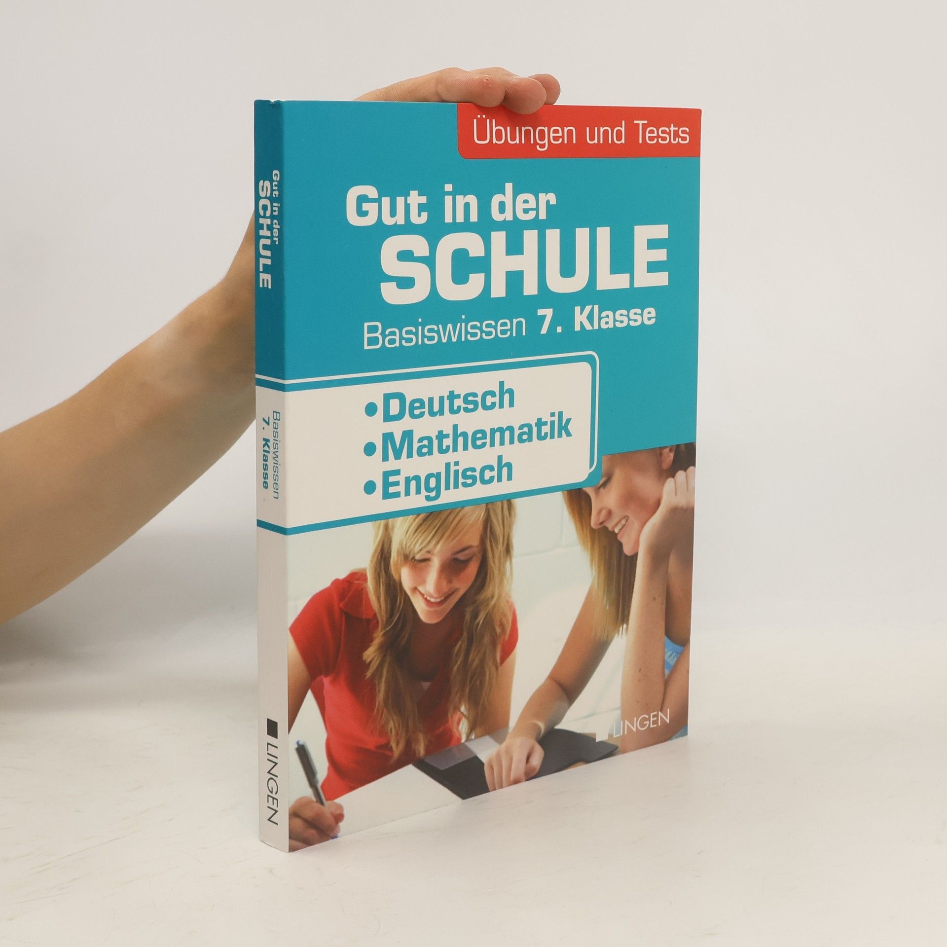 AA.VV. Gut in der Schule. Basiswissen 7. Klasse