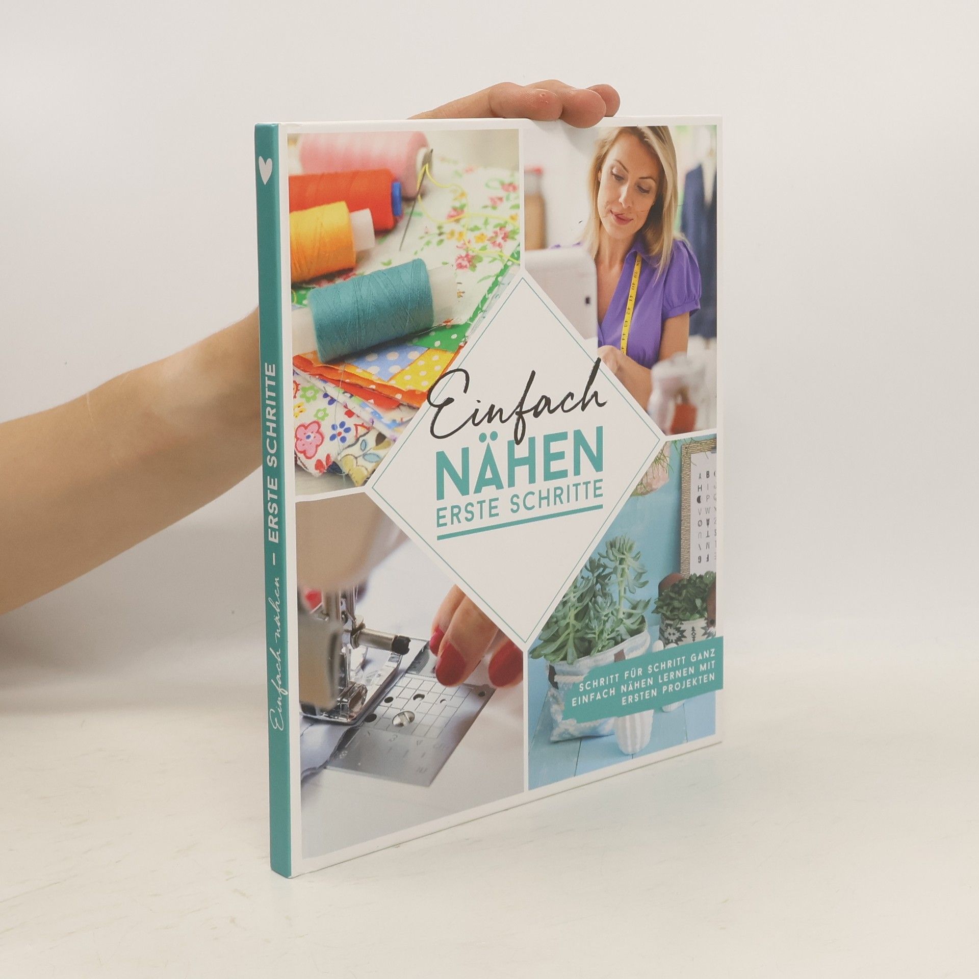 Autorenkollektiv Einfach Nähen erste Schritte