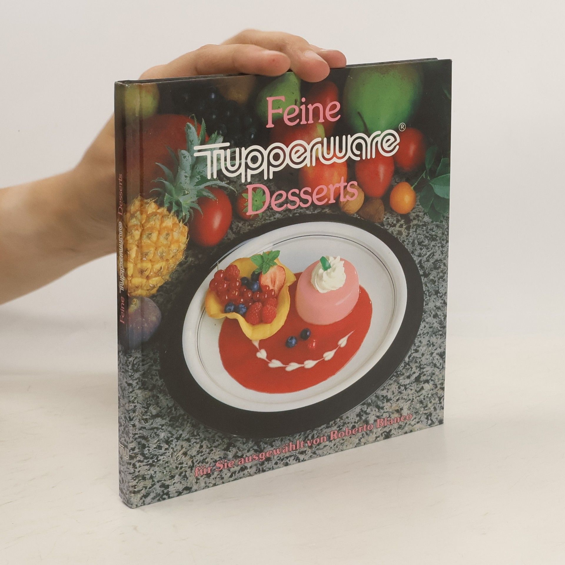 Roberto Blanco Feine Tupperware Desserts