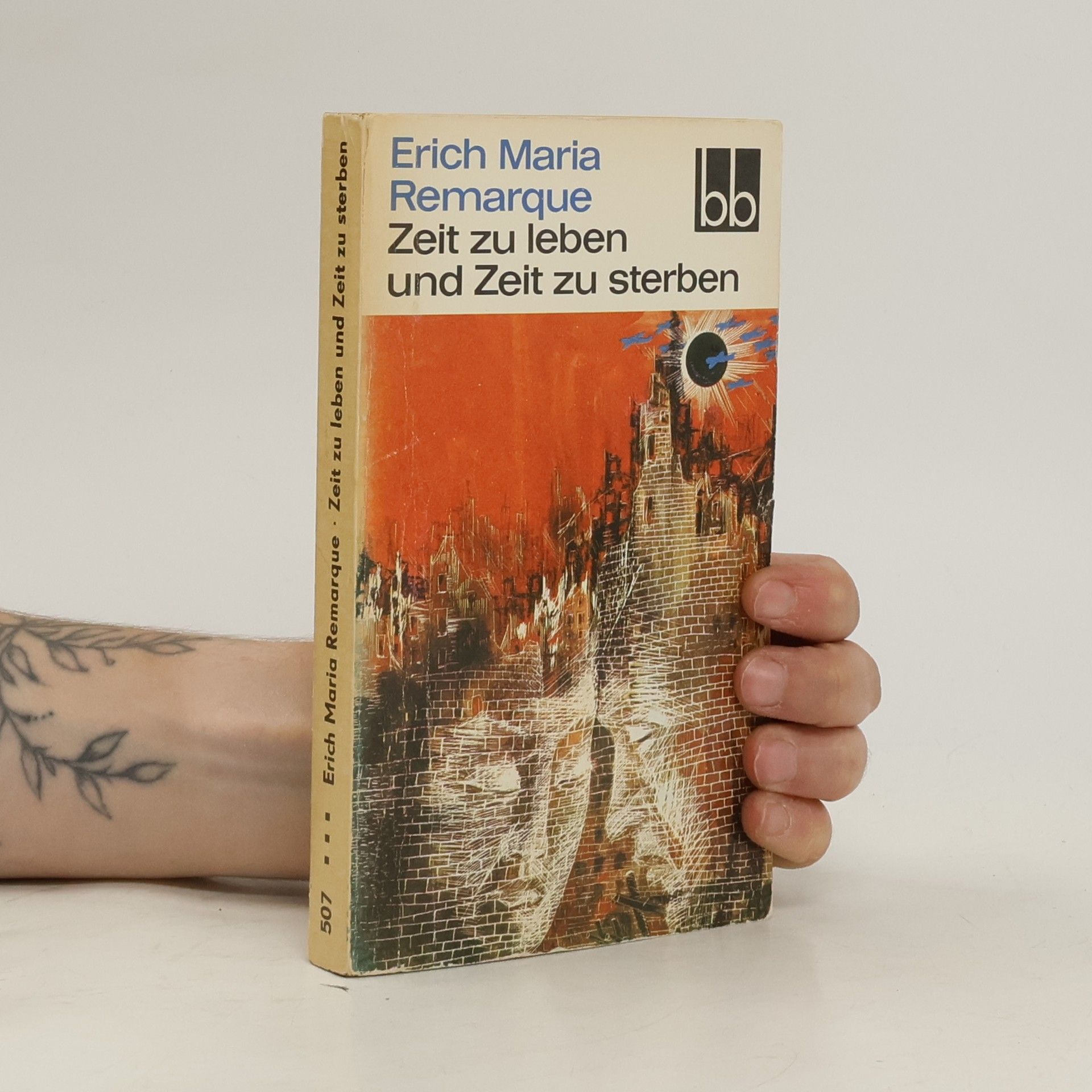 Erich Maria Remarque Zeit Zu Leben Und Zeit Zu Sterben