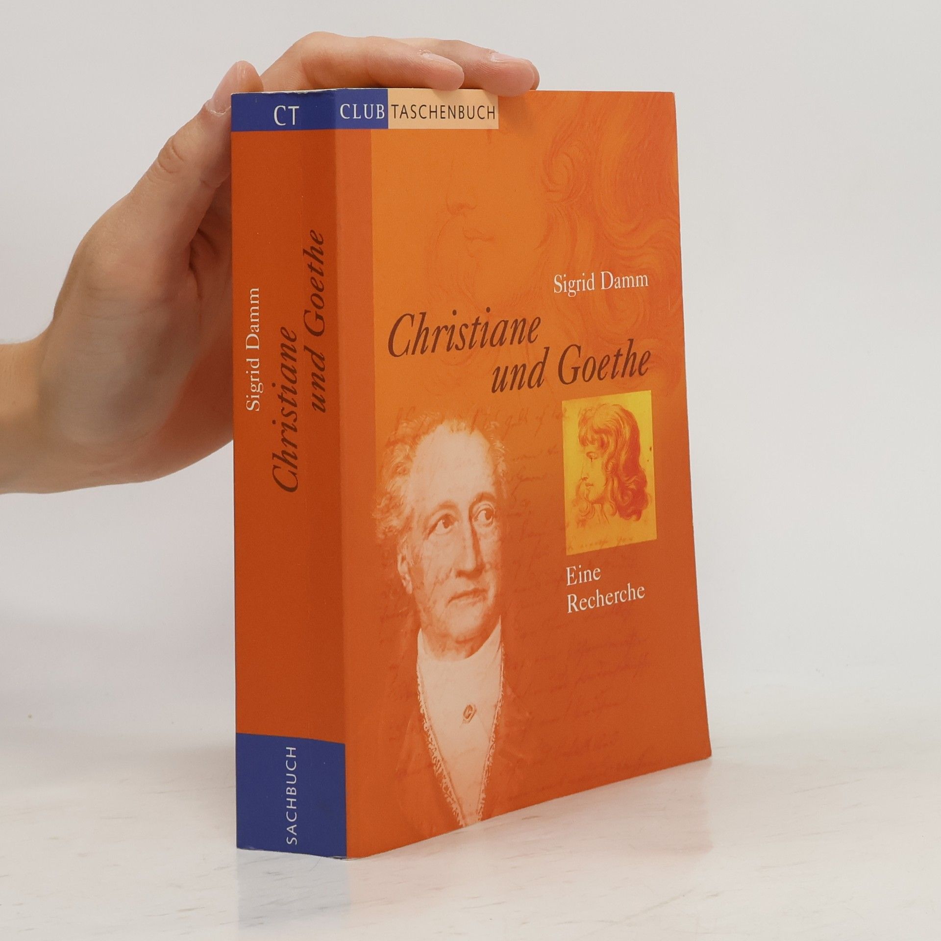 Sigrid Damm Christiane und Goethe