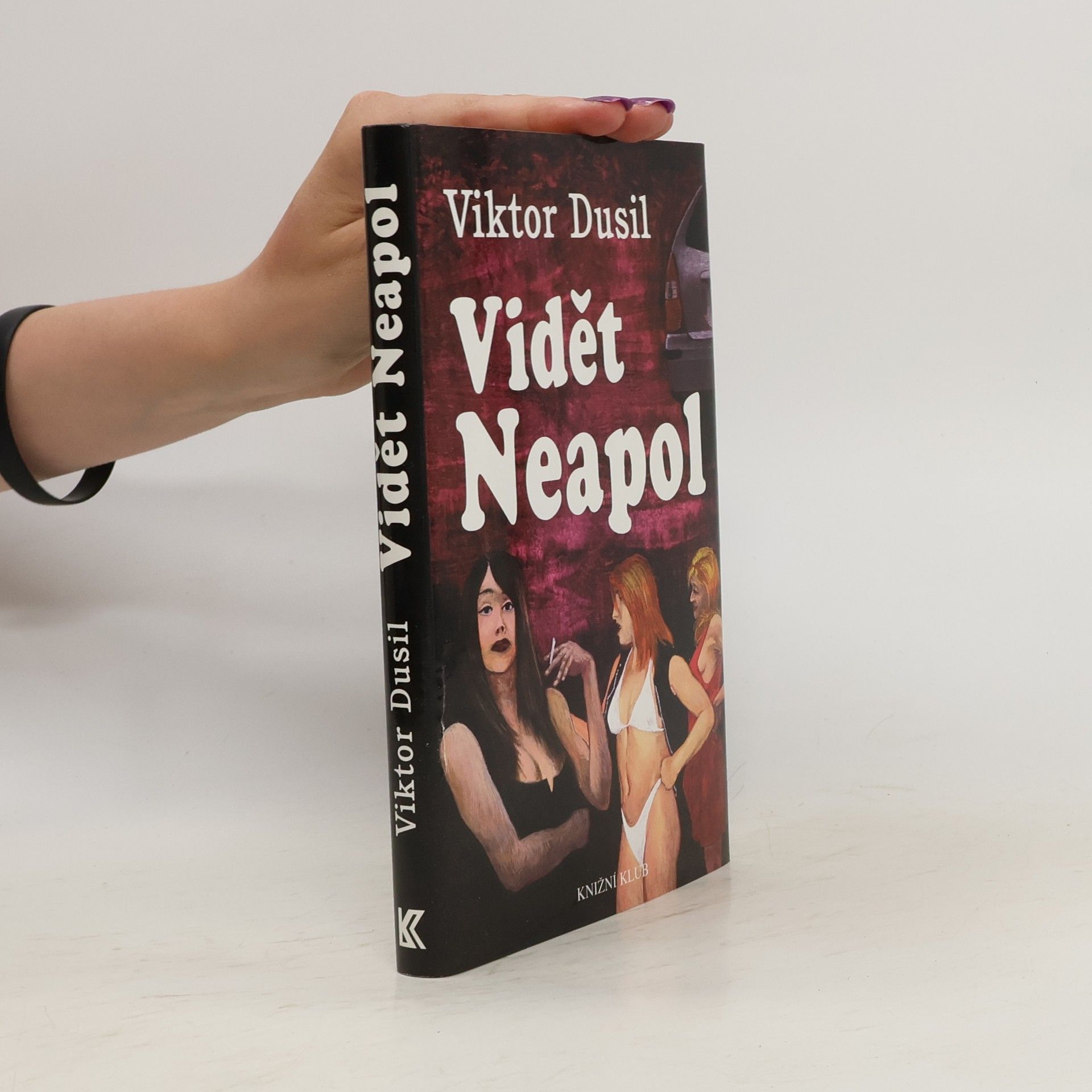 Viktor Dusil Vidět Neapol