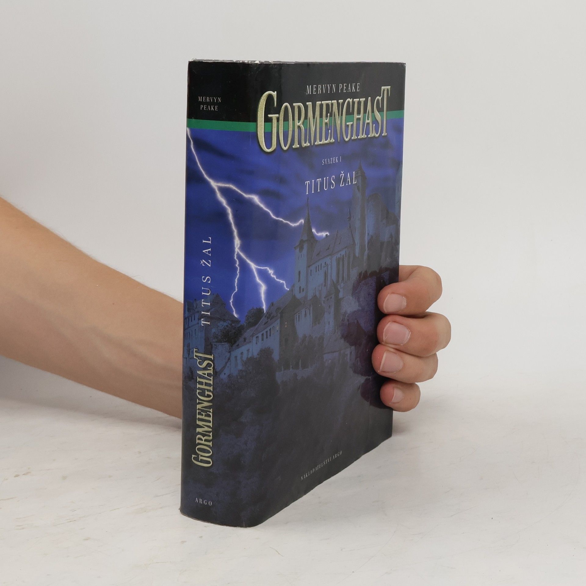 Mervyn Peake Gormenghast. Svazek I. Titus Žal