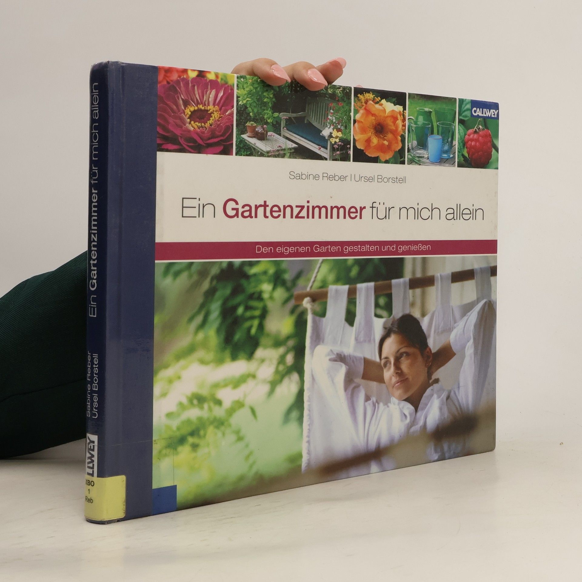 Sabine Reber Ein Gartenzimmer für mich allein