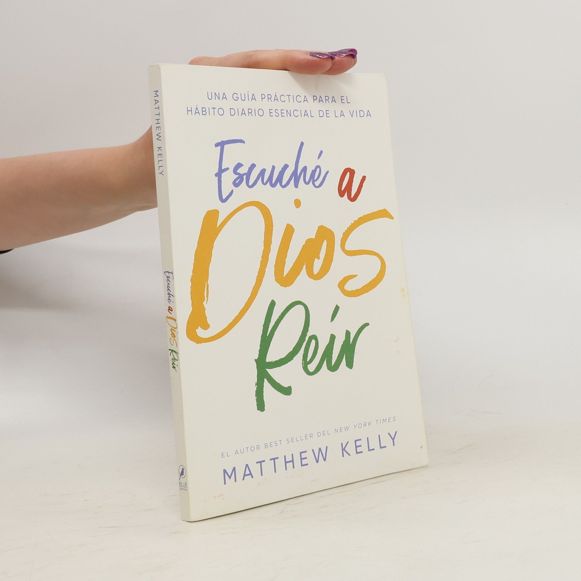 Matthew Kelly Escuché a Dios Reír