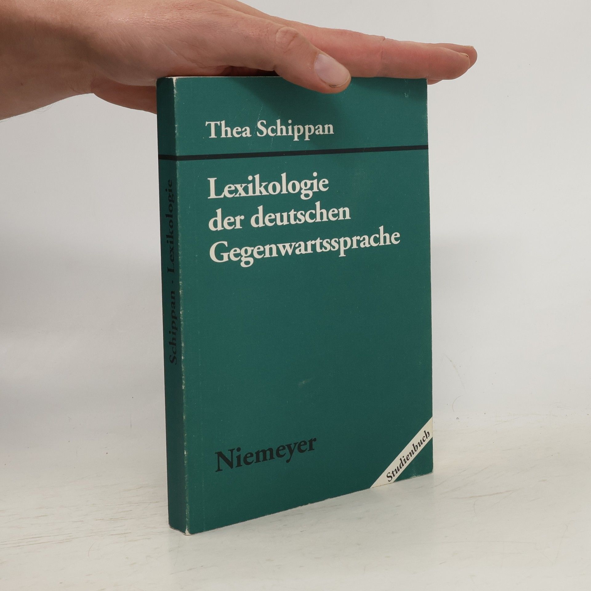 Thea Schippan Lexikologie der deutschen Gegenwartssprache