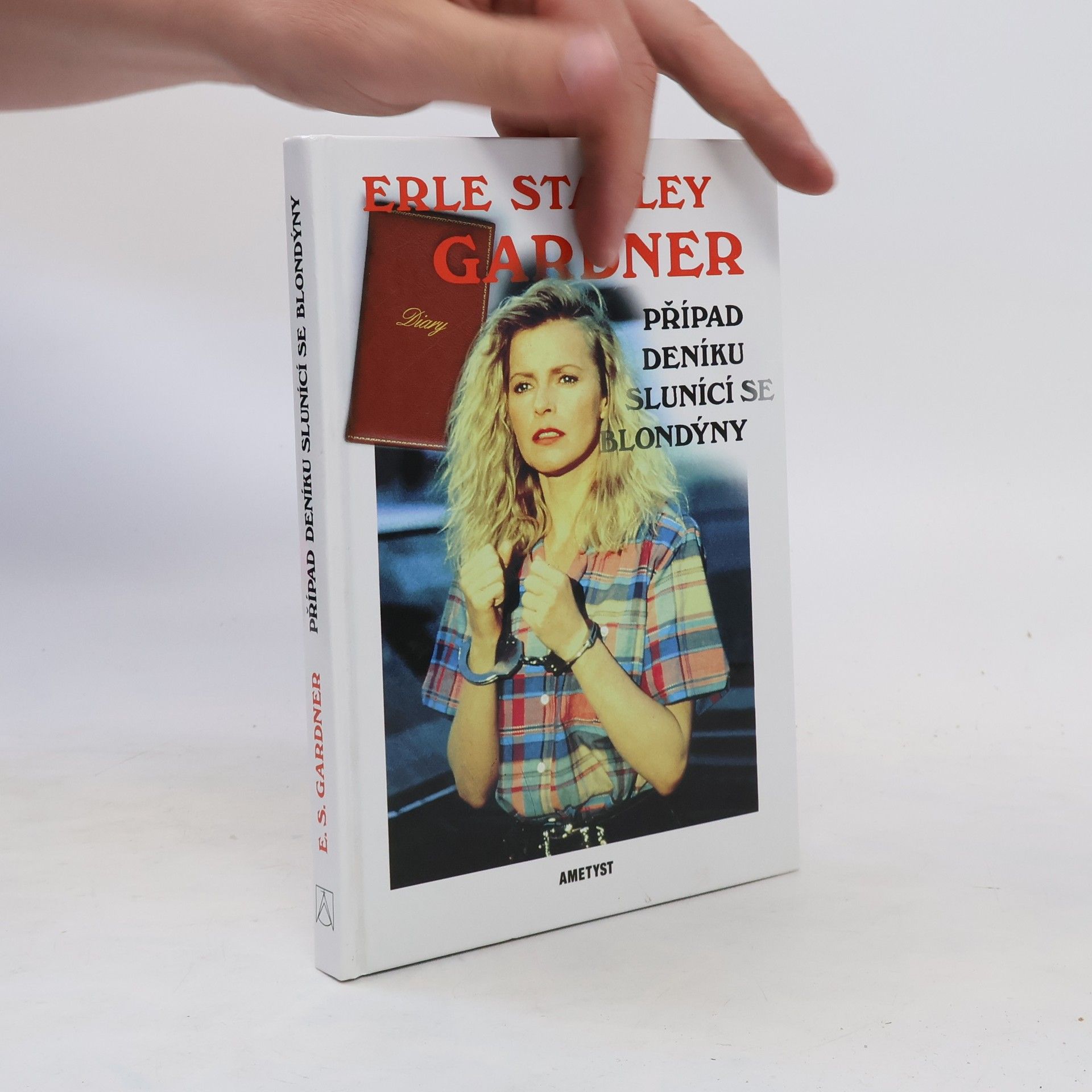 Erle Stanley Gardner Případ deníku slunící se blondýny