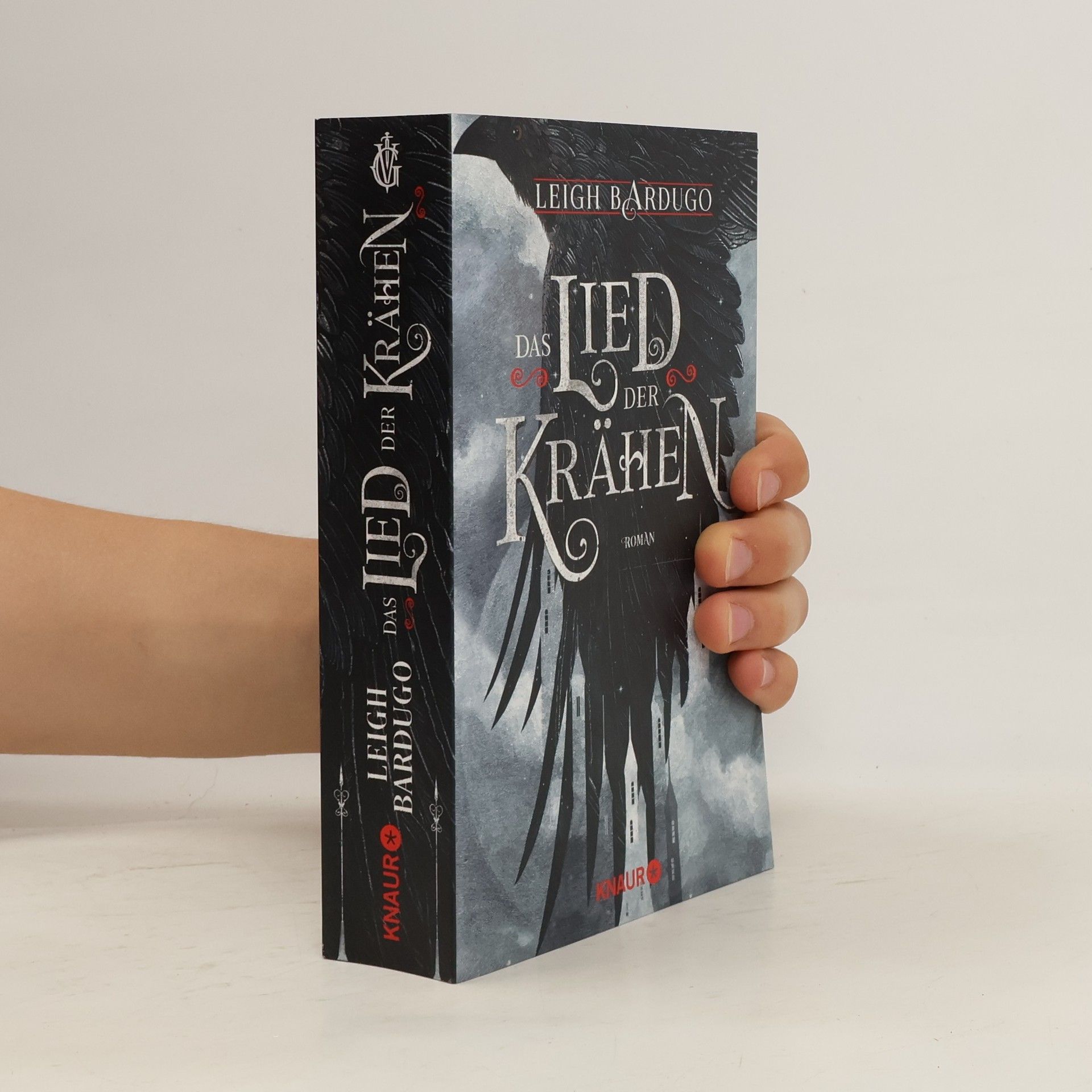 Leigh Bardugo Das Lied der Krähen