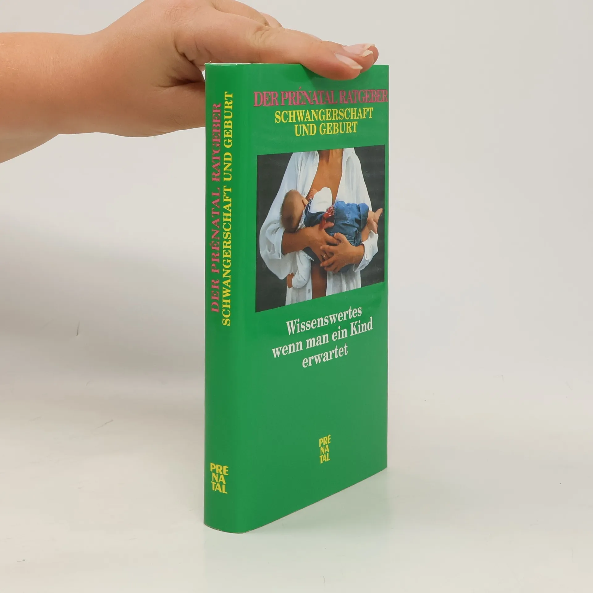 Schwangerschaft und Geburt. Wissenswertes wenn man ein Kind erwartet | kolektiv | Tedesco | Libro