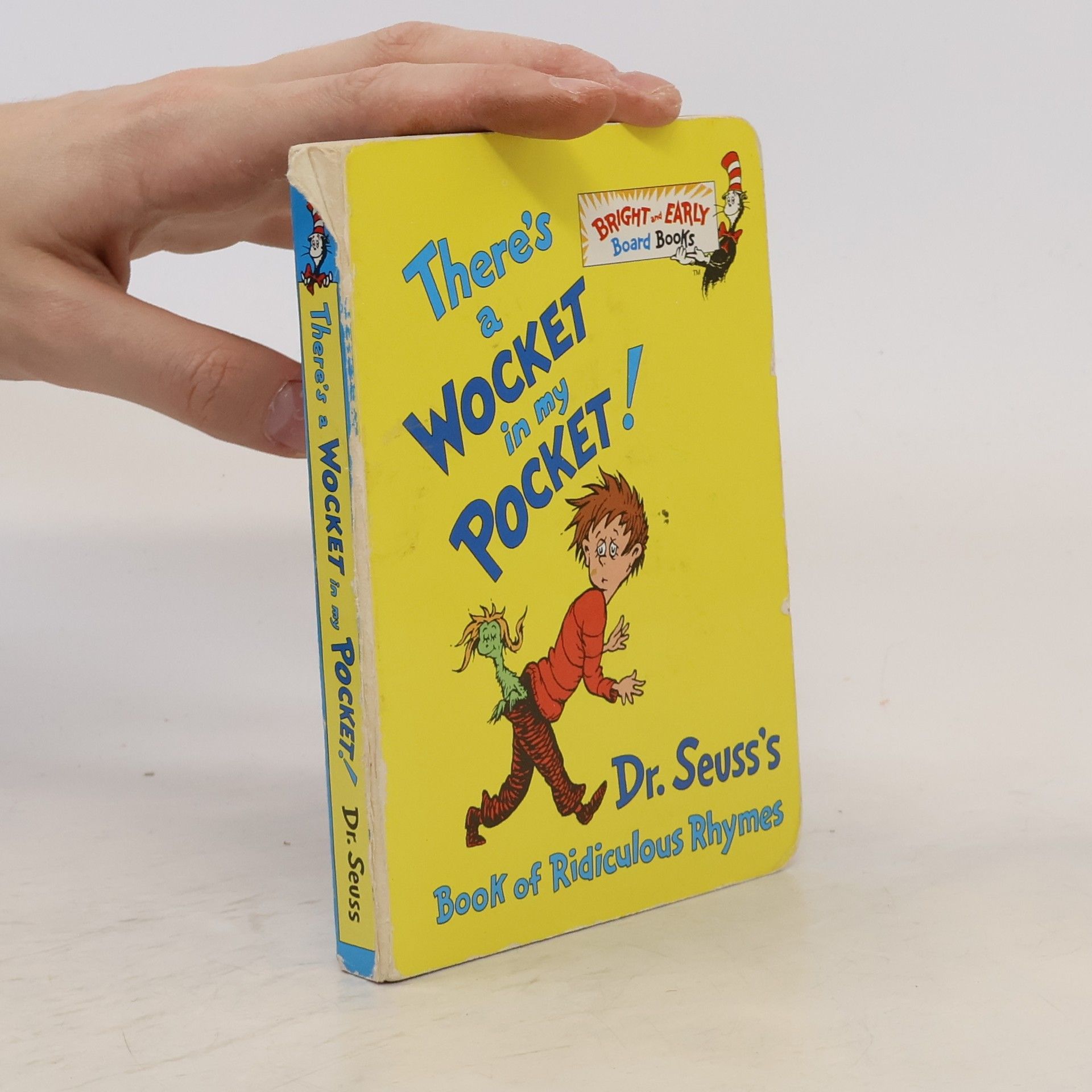 Theodor Seuss Geisel There's a Wocket in My Pocket!