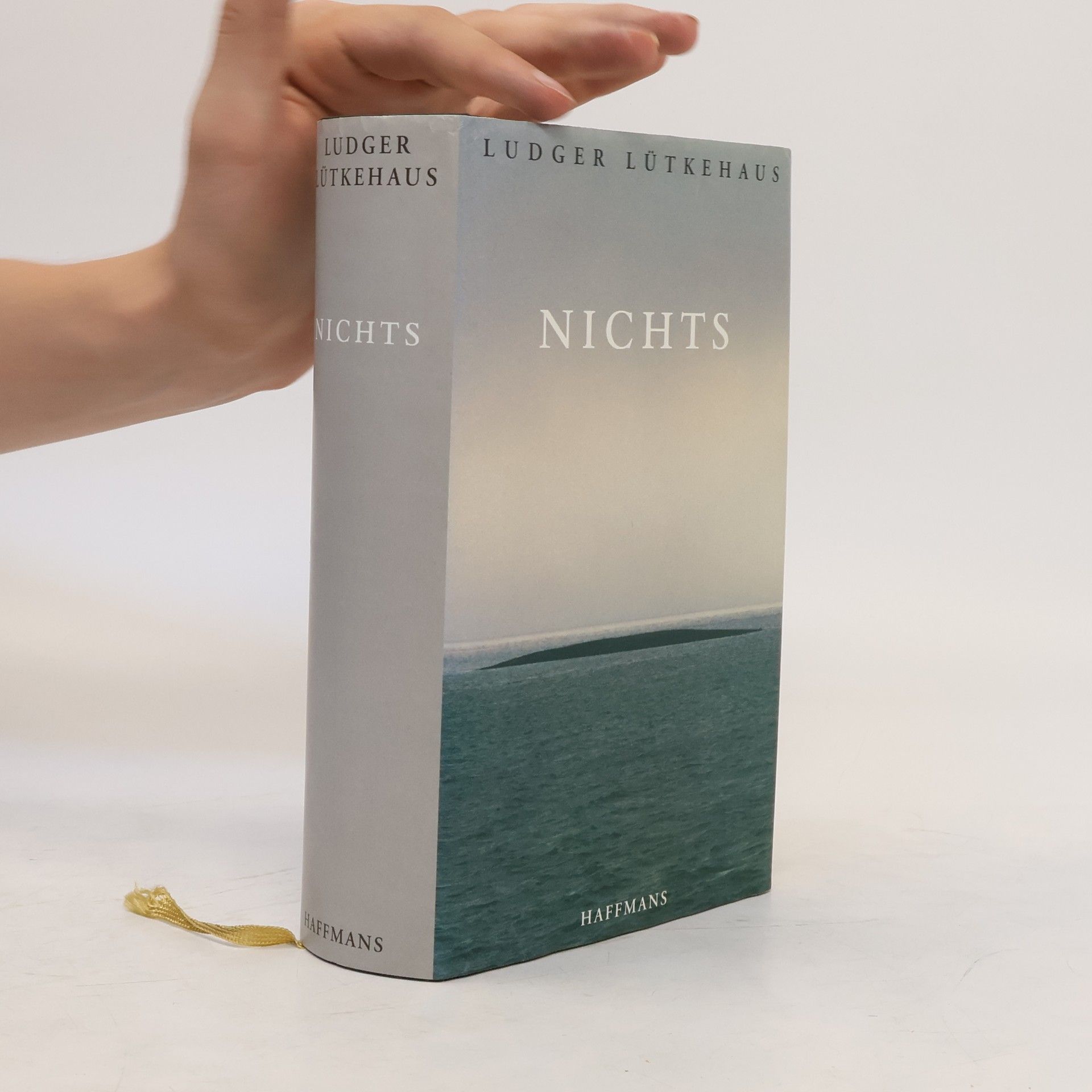 Ludger Lütkehaus Nichts. Abschied vom Sein. Ende der Angst. Ein endzeitlicher Essay