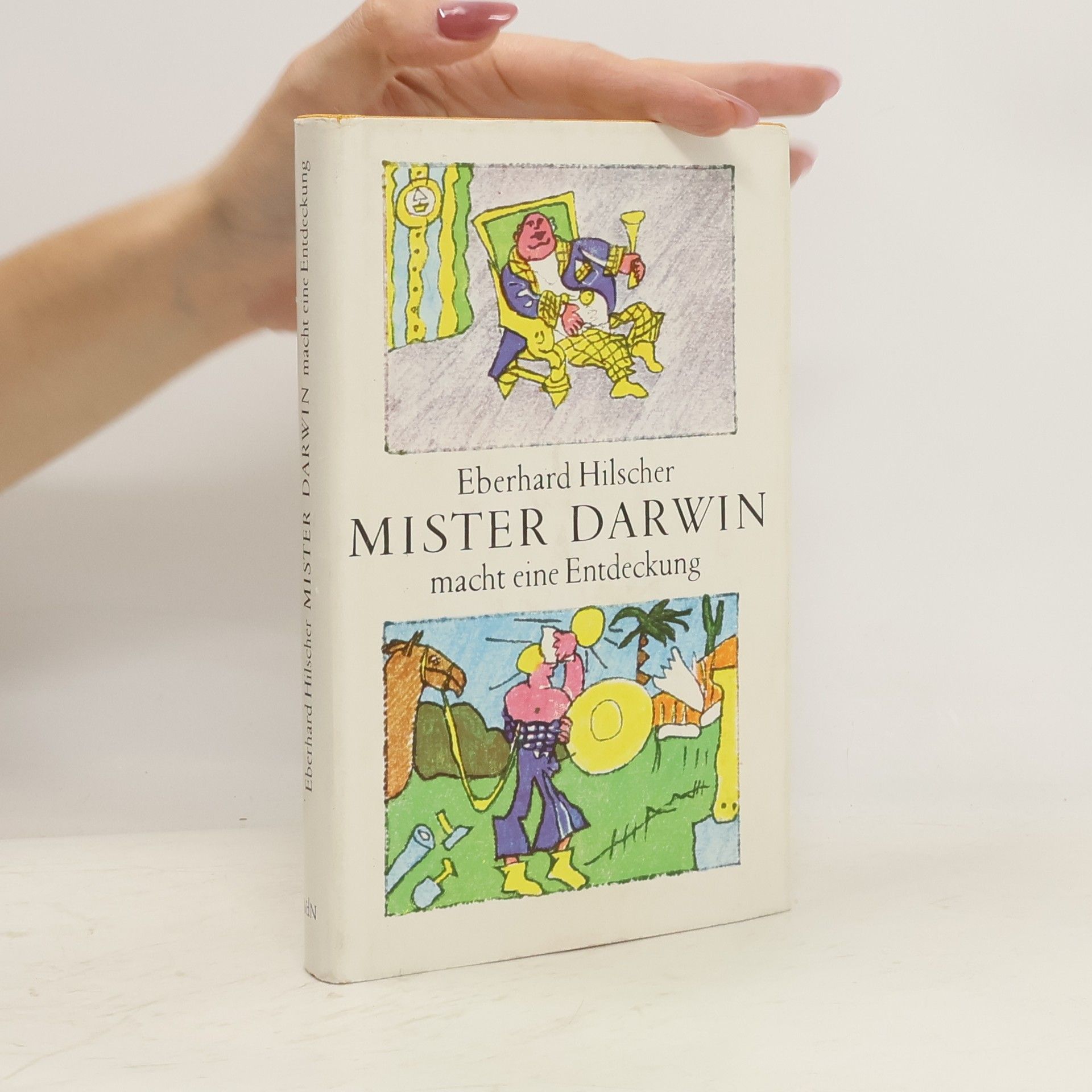 Eberhard Hilscher Mister Darwin macht eine Entdeckung