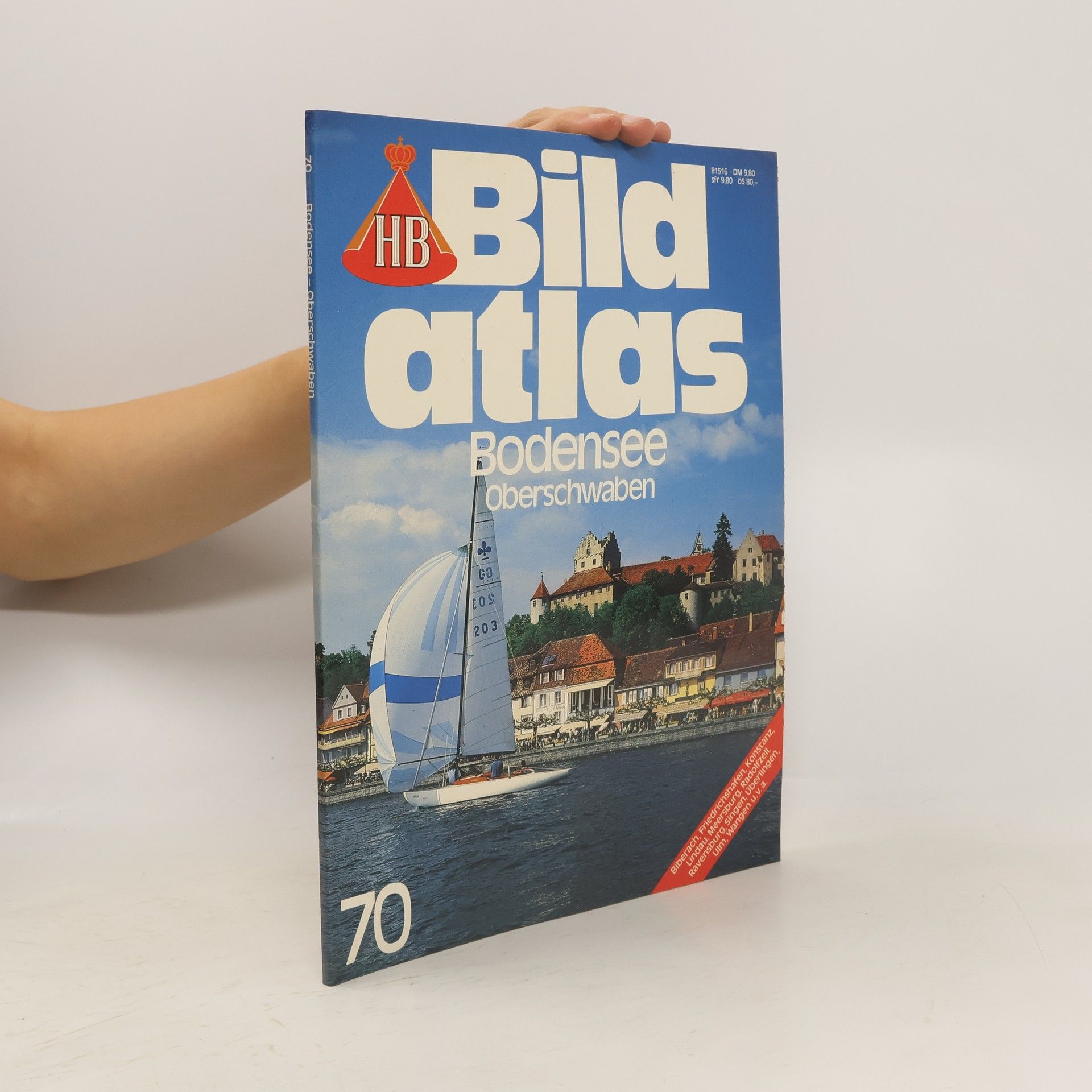 Werner A. Widmann Bildatlas. Bodensee Oberschwaben