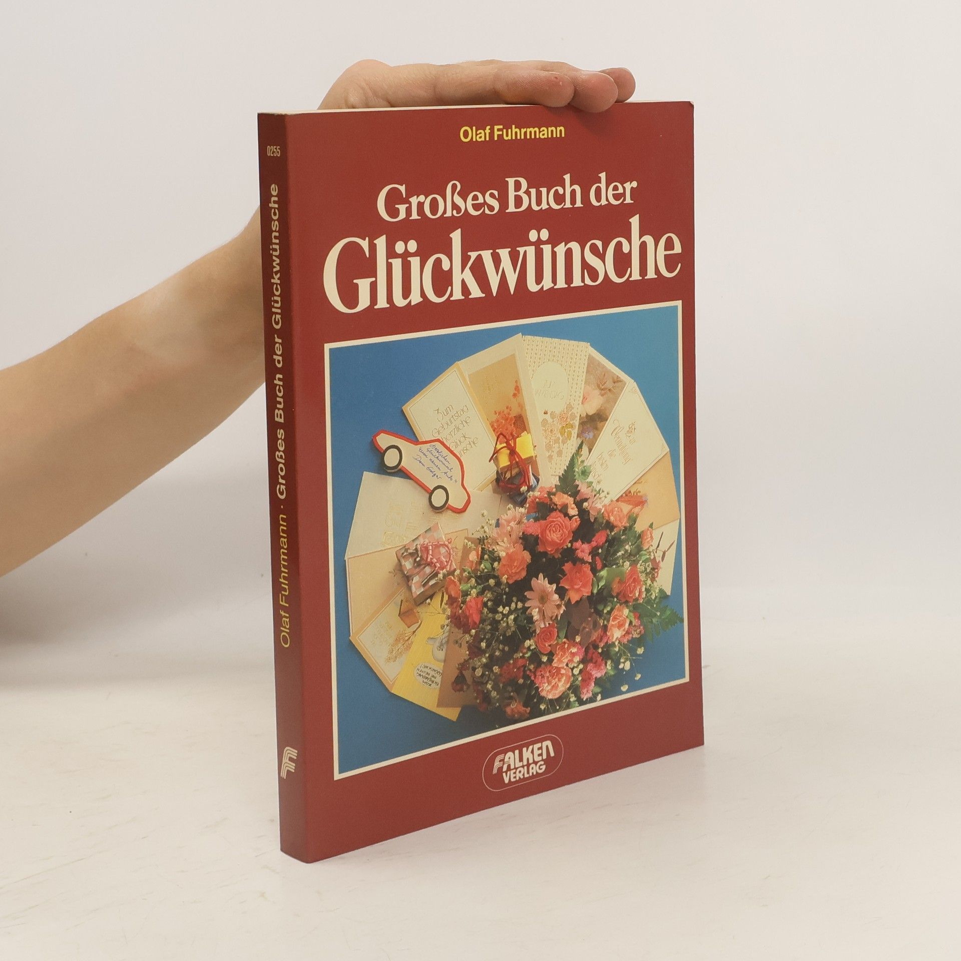 Olaf Fuhrmann Grosses Buch der Glückwünsche