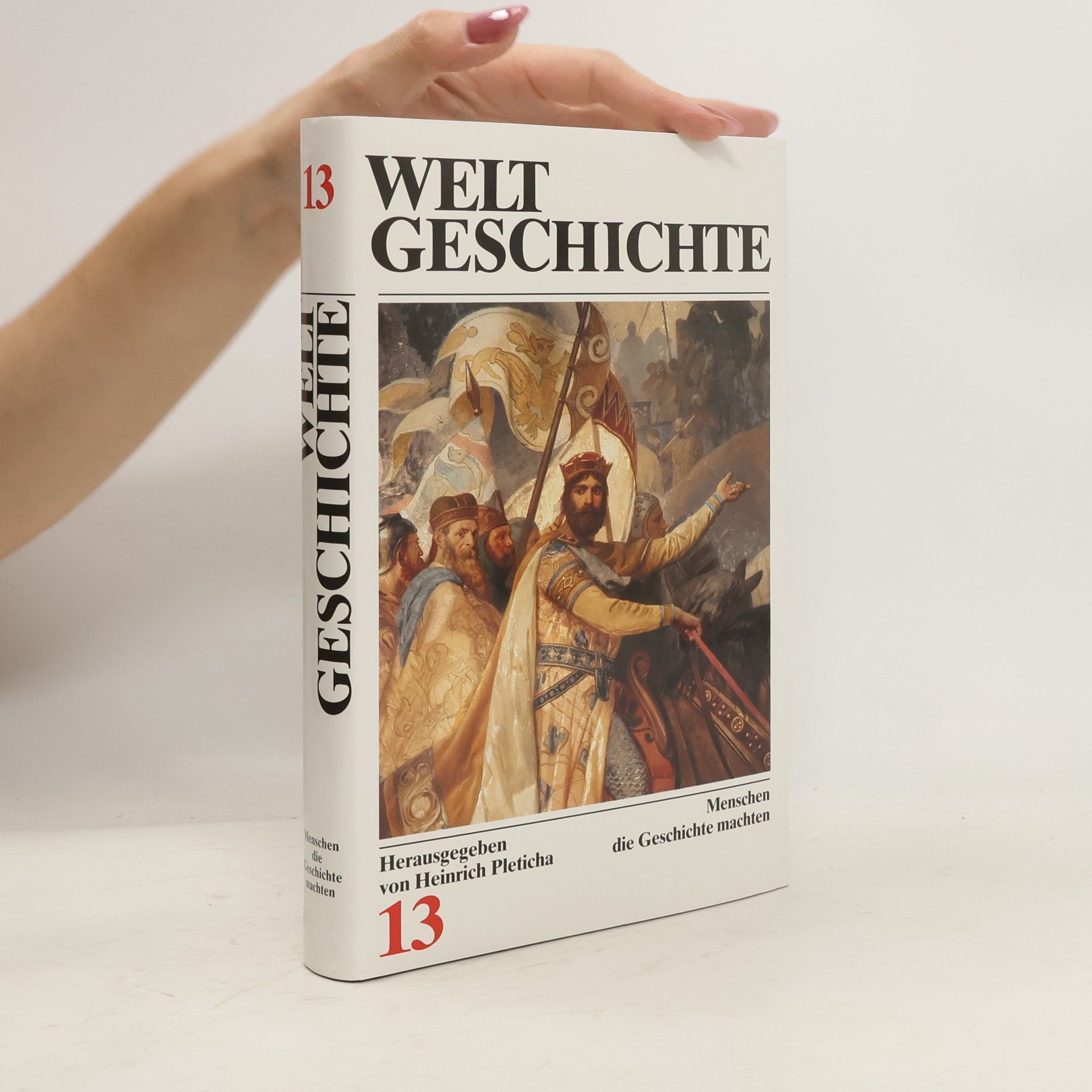 Heinrich Pleticha Weltgeschichte 13
