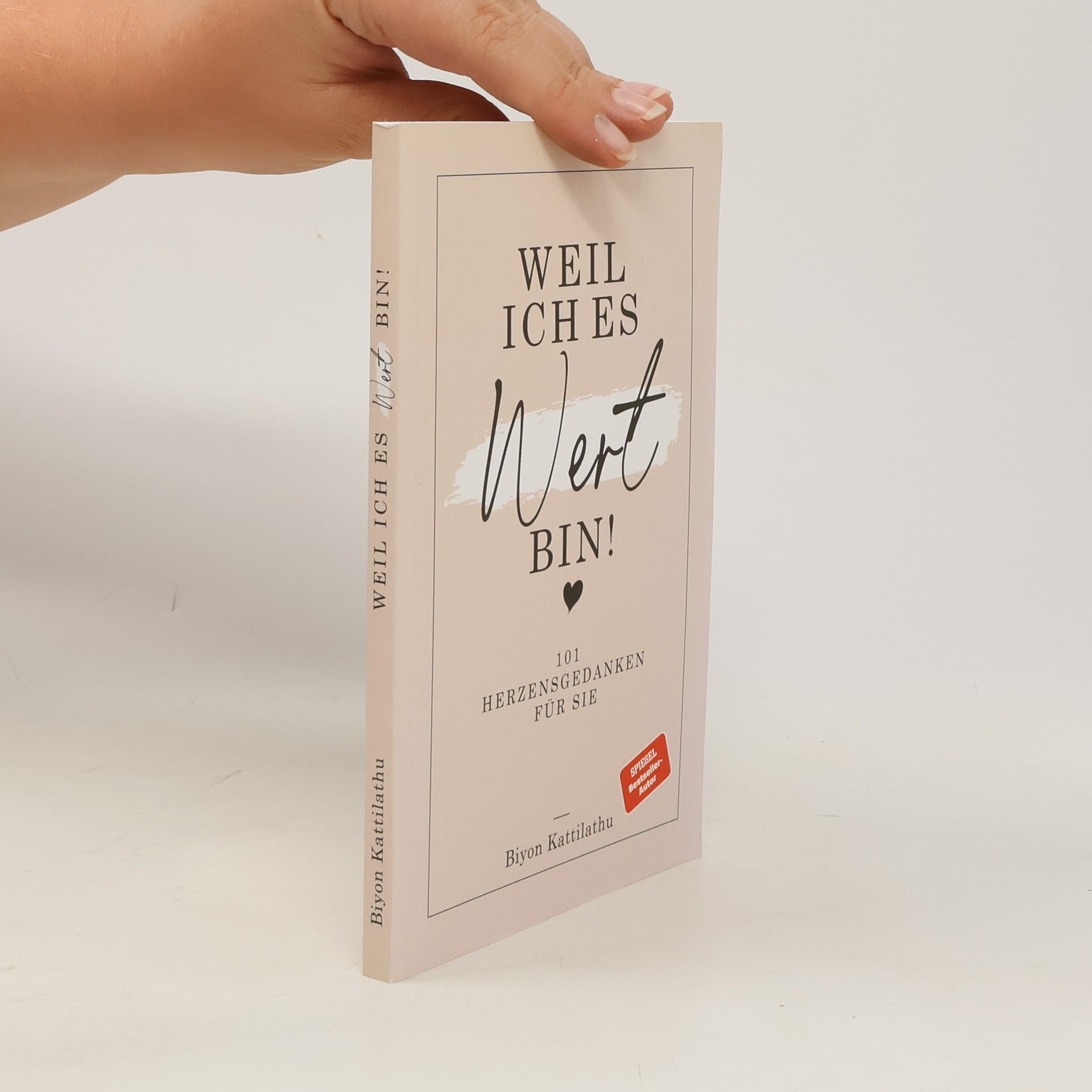 Biyon Kattilathu Weil ich es wert bin!