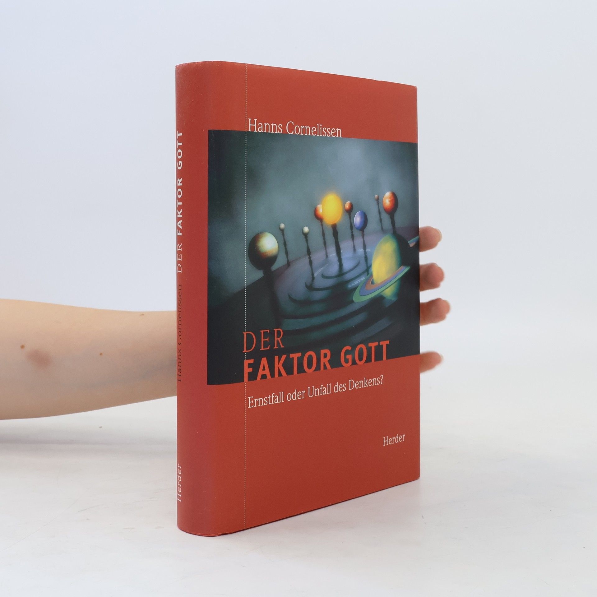 Hanns Cornelissen Der Faktor Gott
