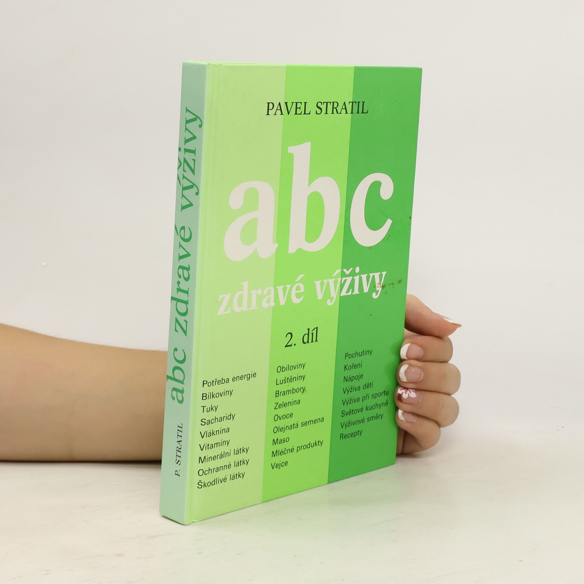 Pavel Stratil ABC zdravé výživy 2