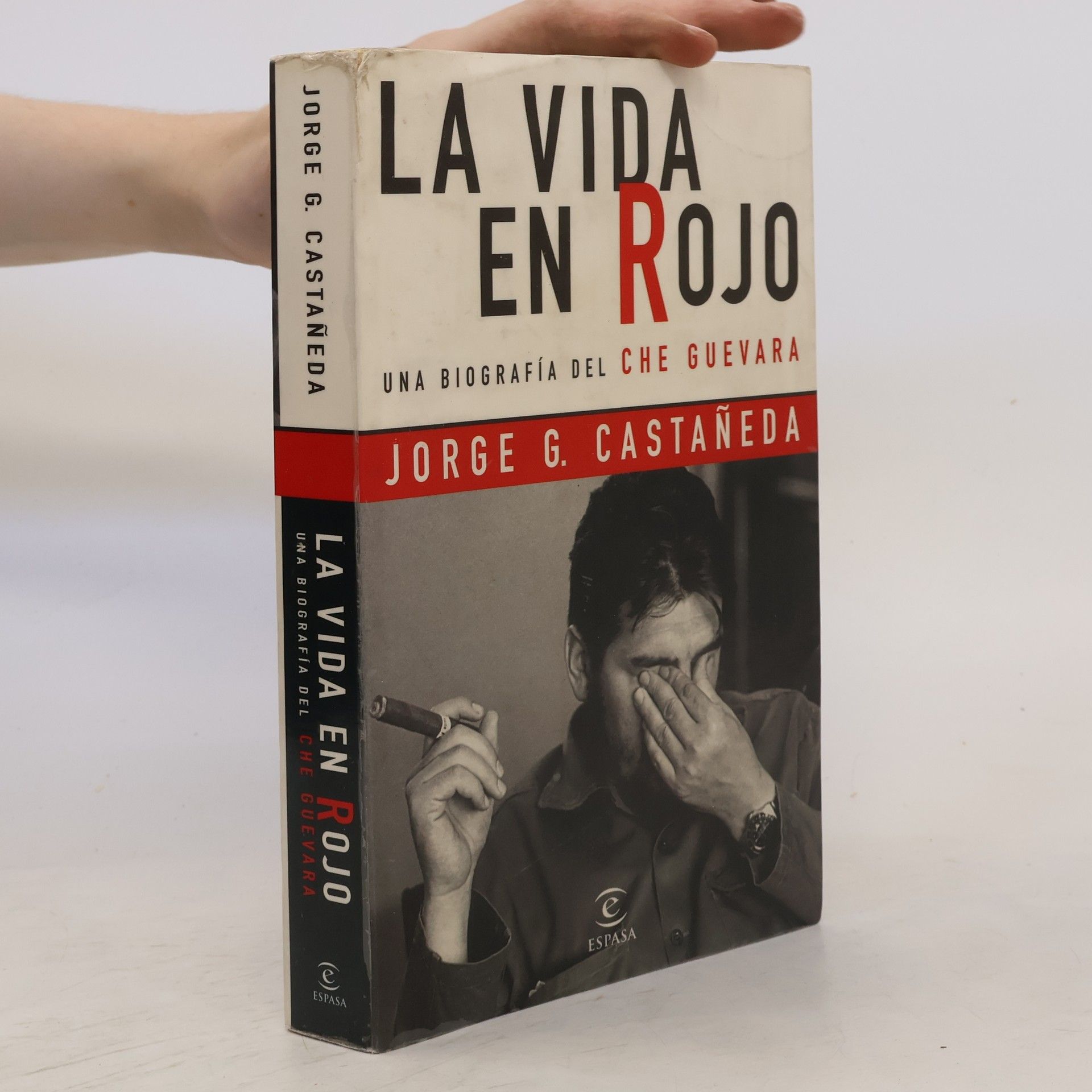 Jorge G. Castañeda La vida en rojo