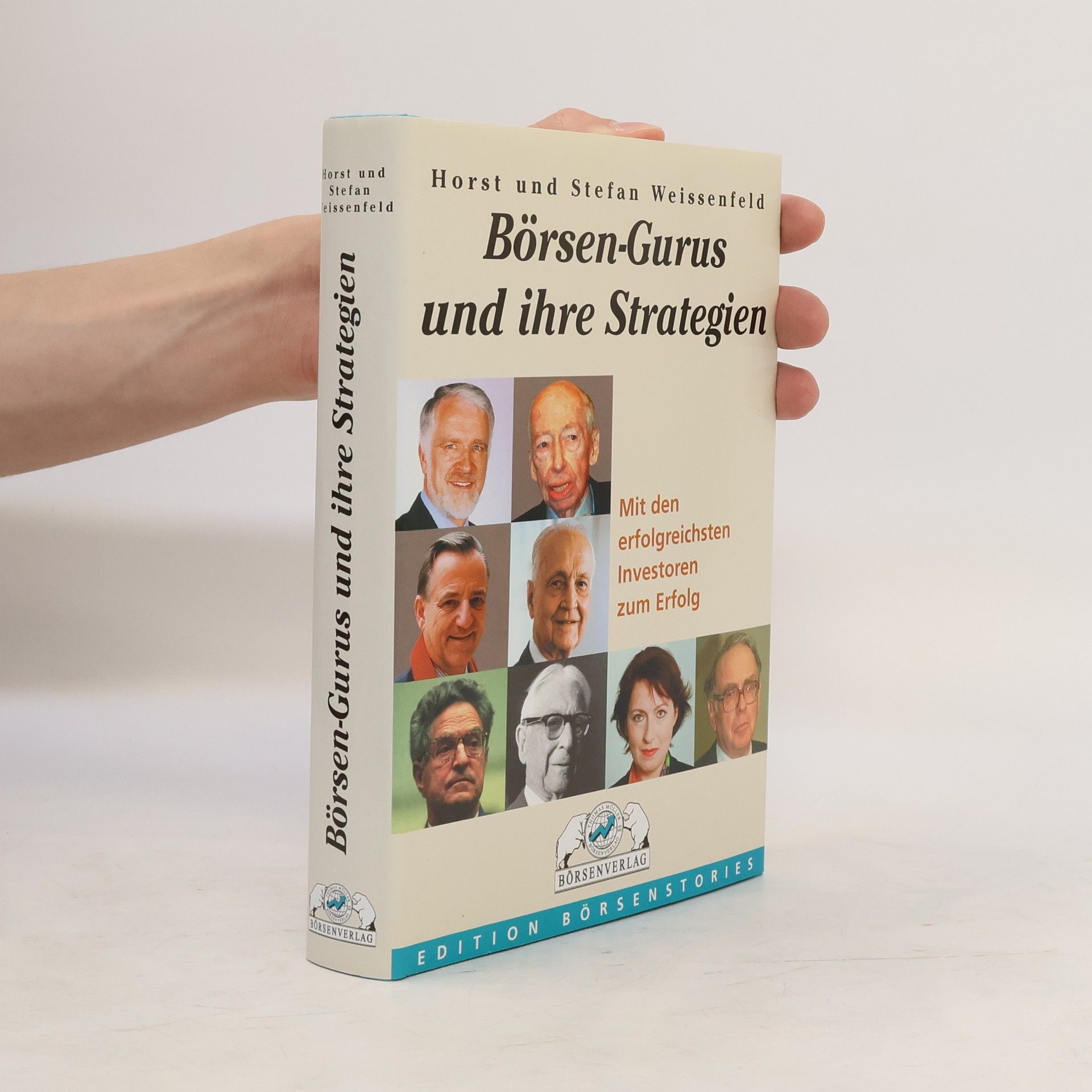 Horst Weissenfeld Börsen-Gurus und ihre Strategien