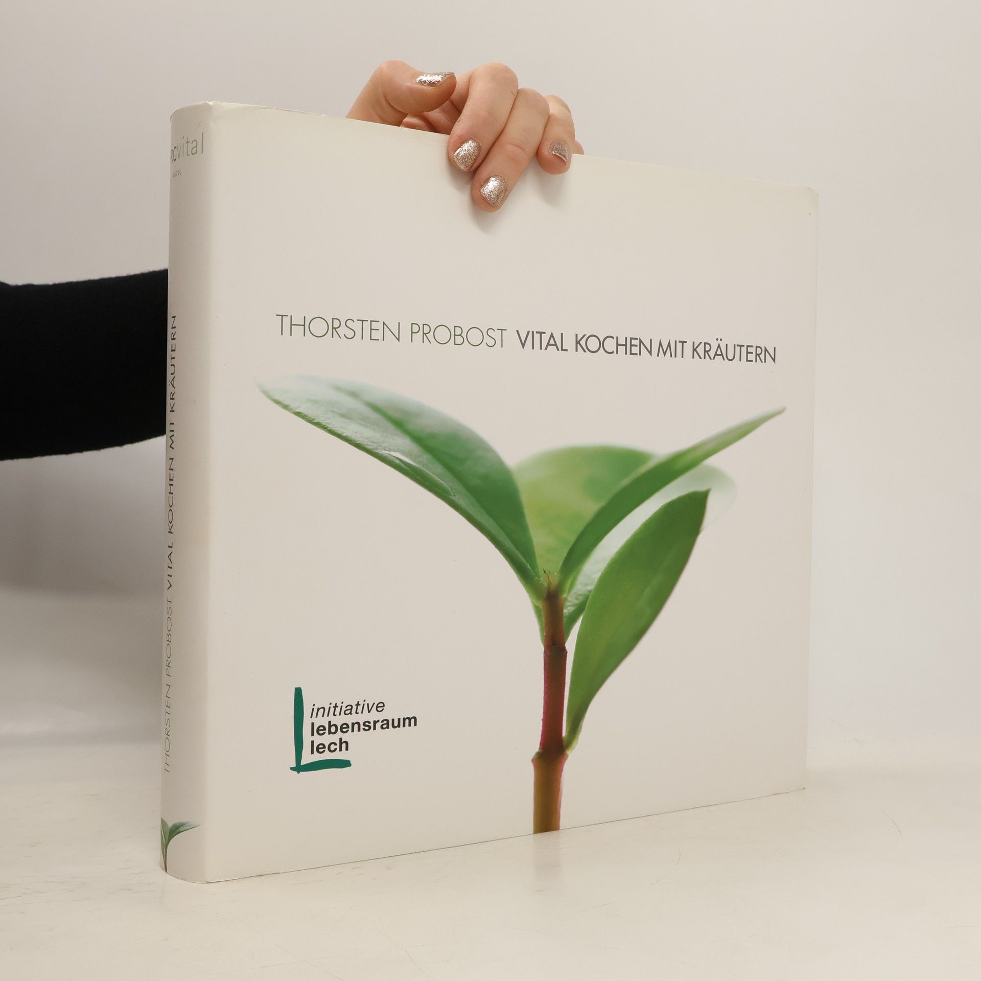 Thorsten Probost Vital Kochen mit Kräutern