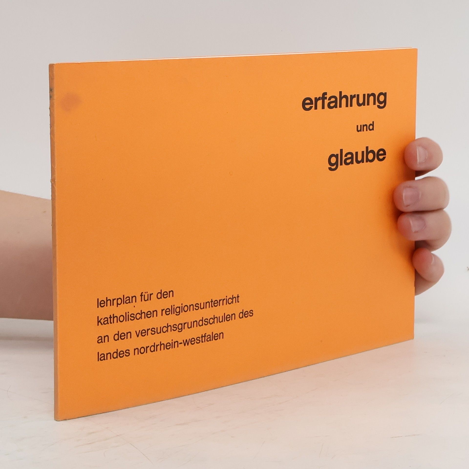 Autorenkollektiv Erfahrung und Glaube