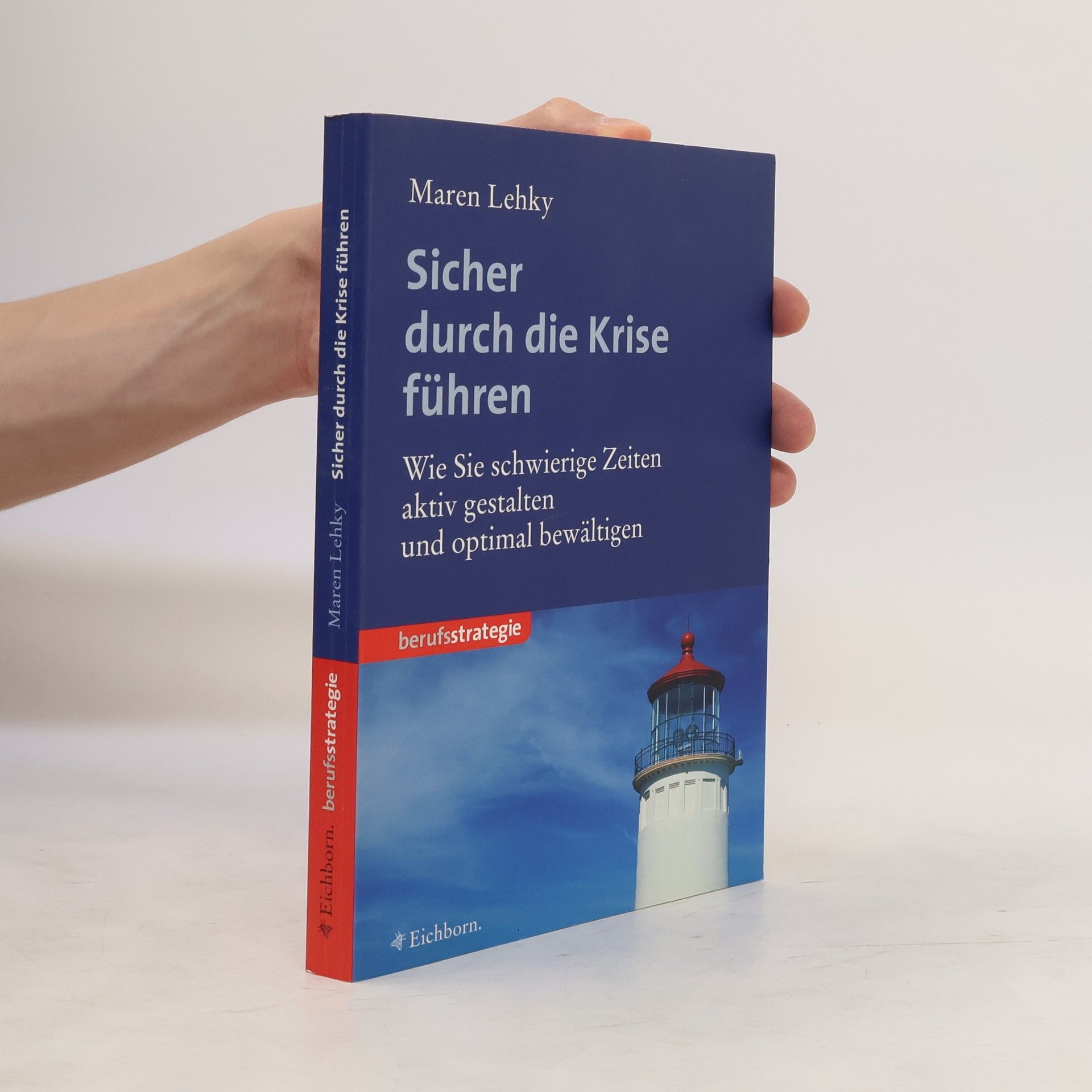 Maren Lehky Sicher durch die Krise führen