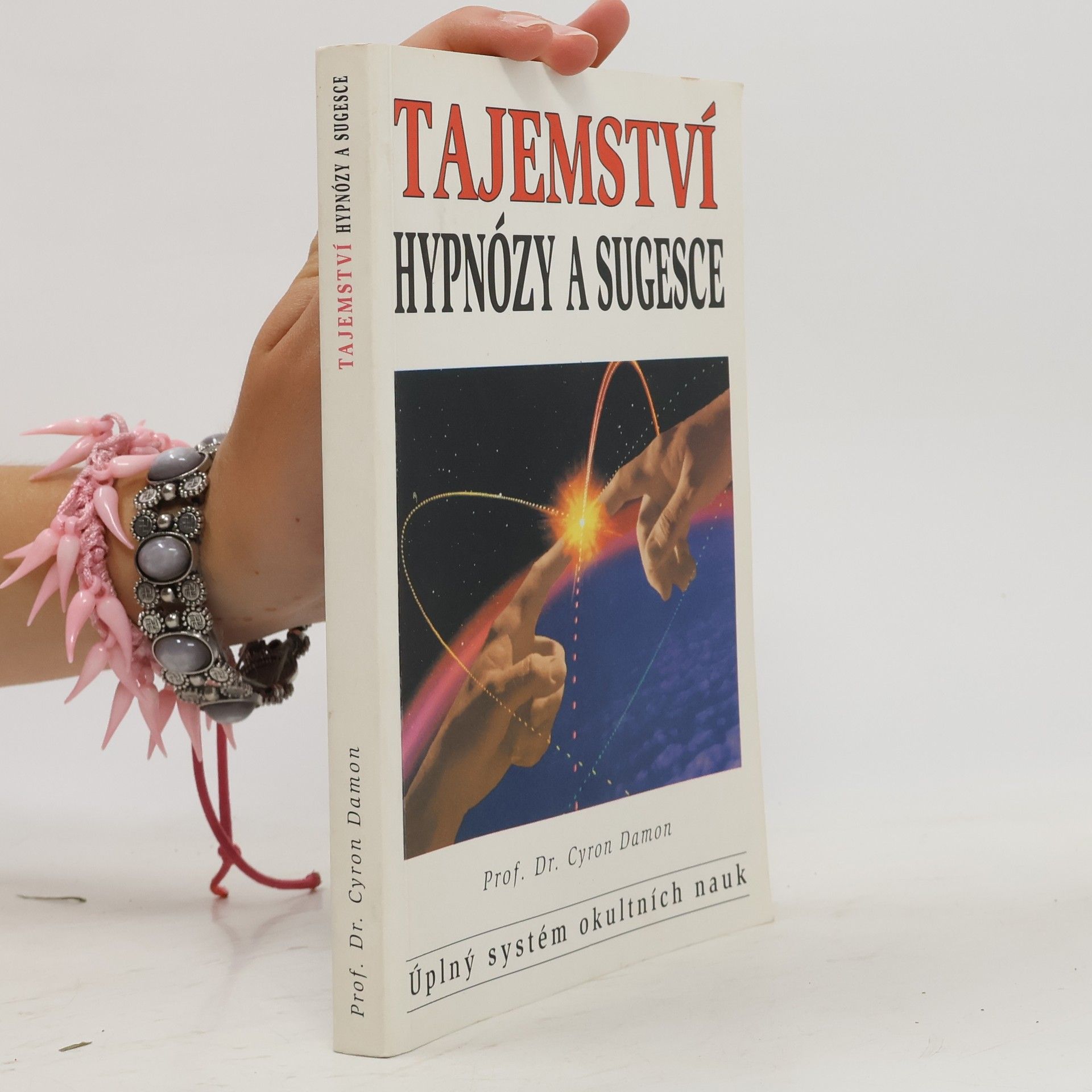 Cyron Damon Tajemství hypnózy a sugesce