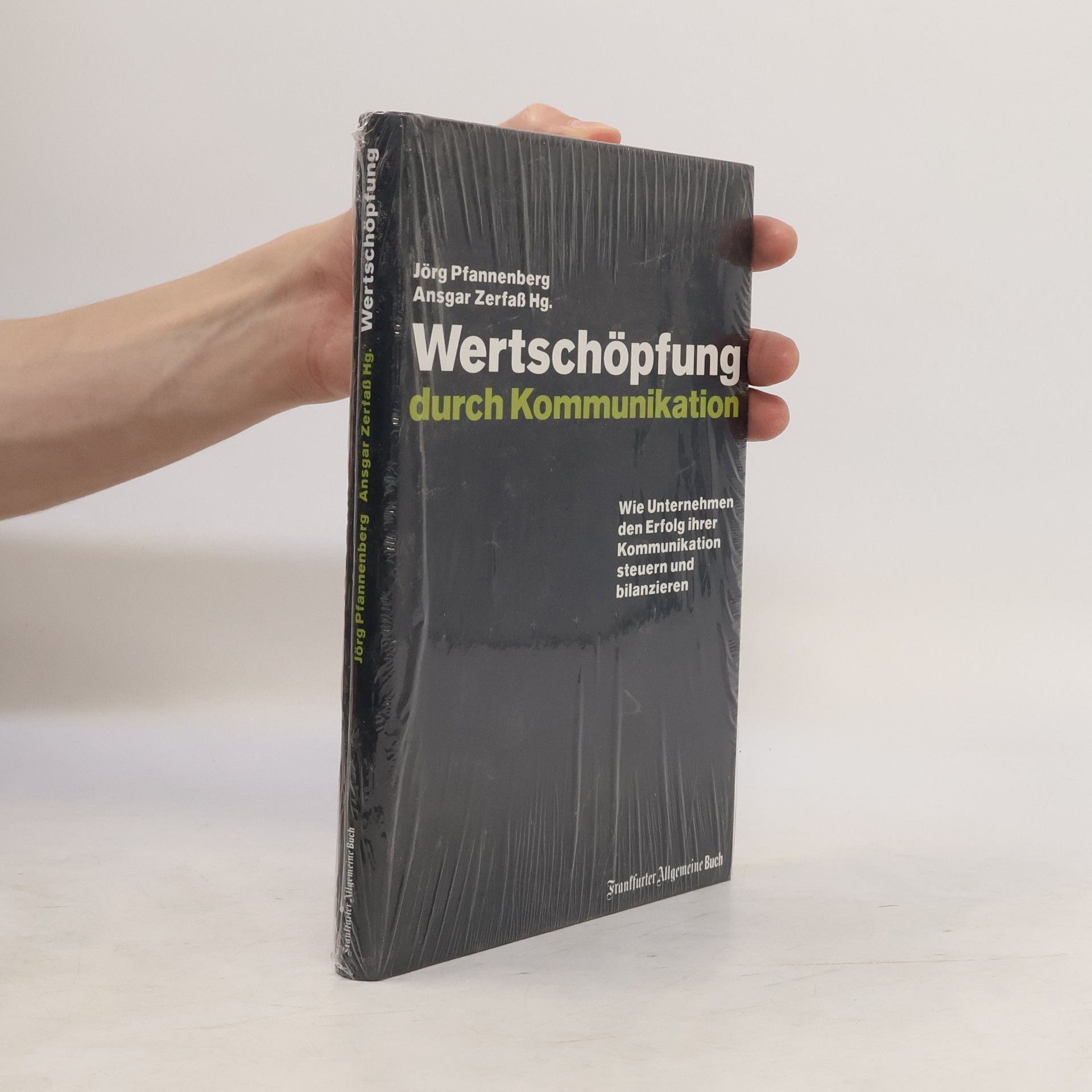 Jörg Pfannenberg Wertschöpfung durch Kommunikation