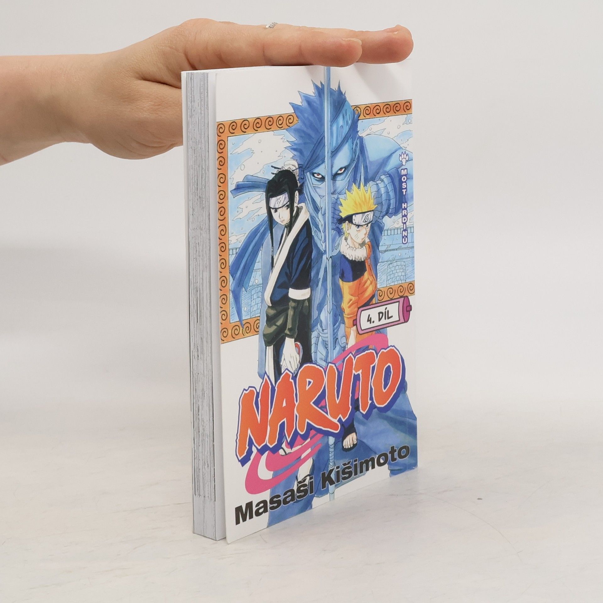Masashi Kishimoto Naruto 4. díl. Most hrdinů