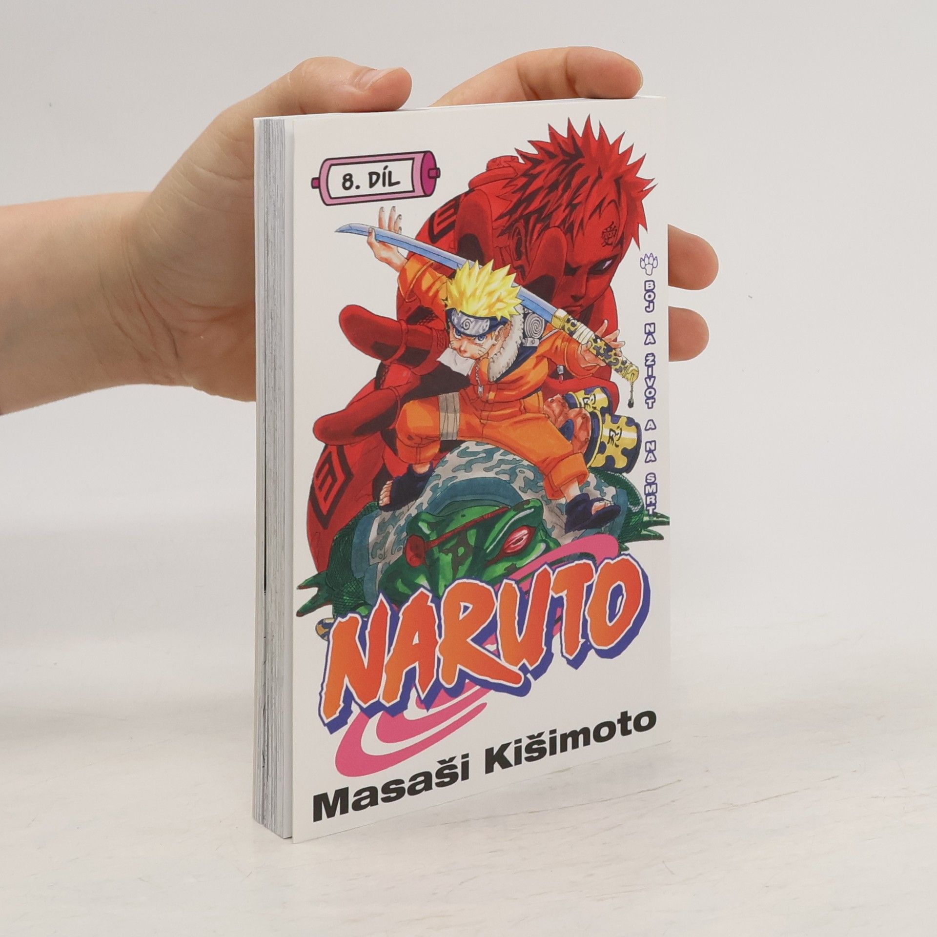 Masashi Kishimoto Naruto. 8. díl, Boj na život a na smrt