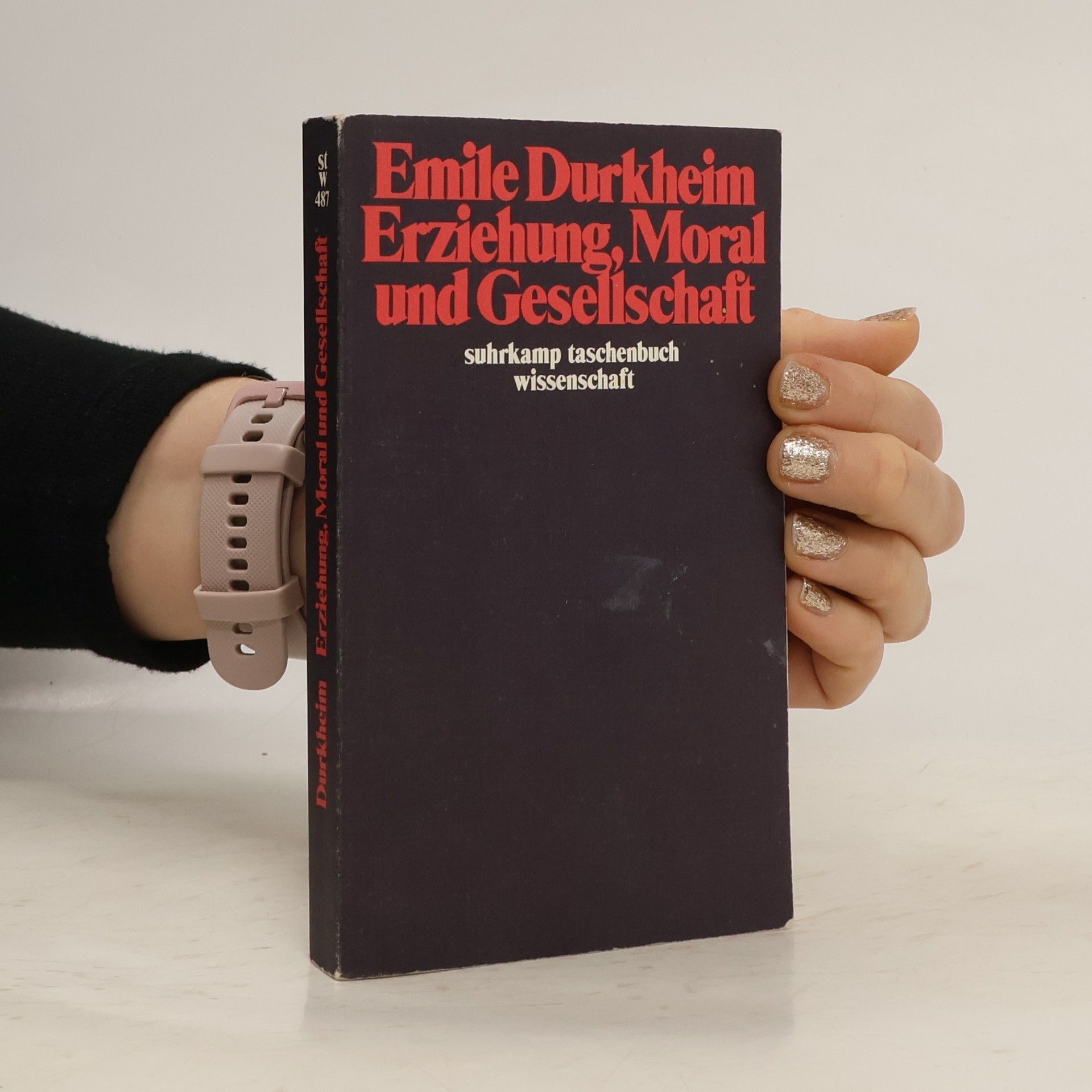 Émile Durkheim Erziehung, Moral und Gesellschaft
