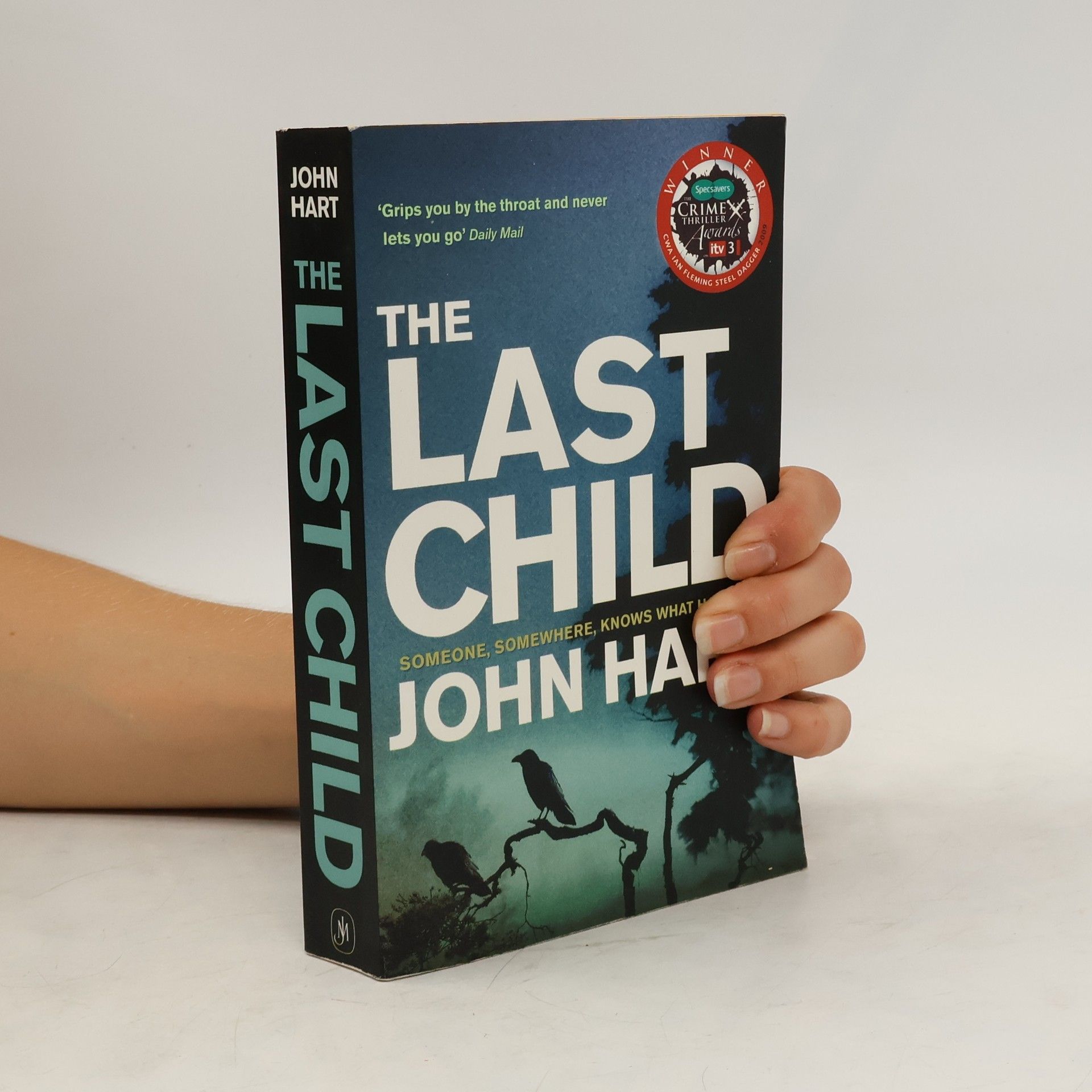 John Hart The last child